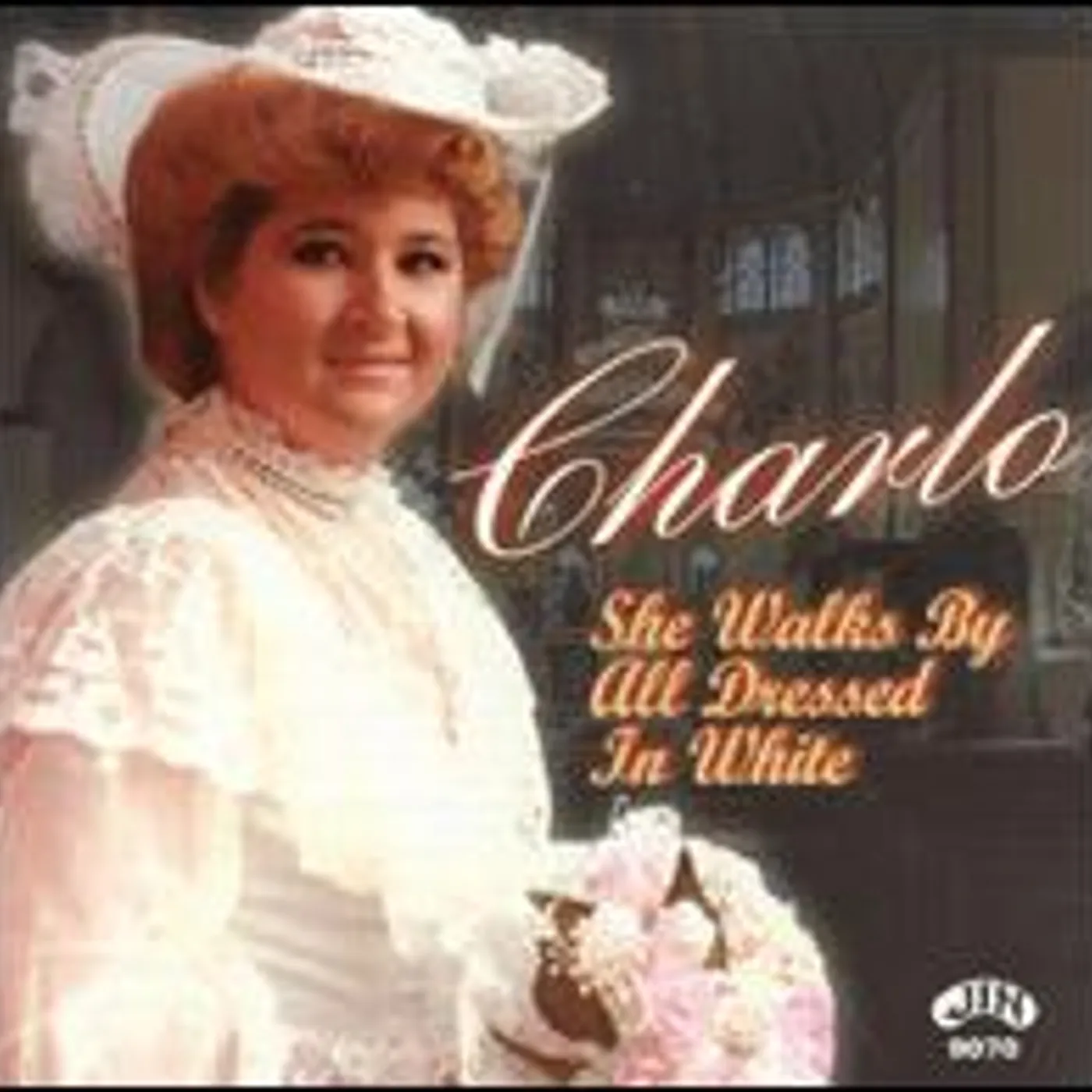 Charlo SHE WALKS BY ALL DRESSED IN WHITE CD