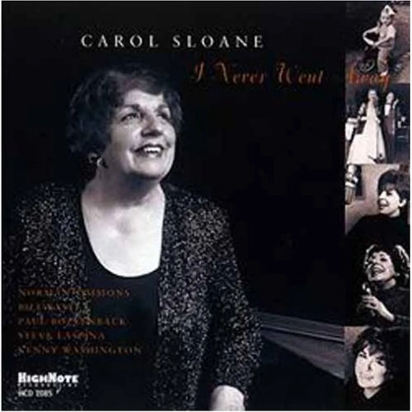 Carol Sloane I NEVER WENT AWAY CD