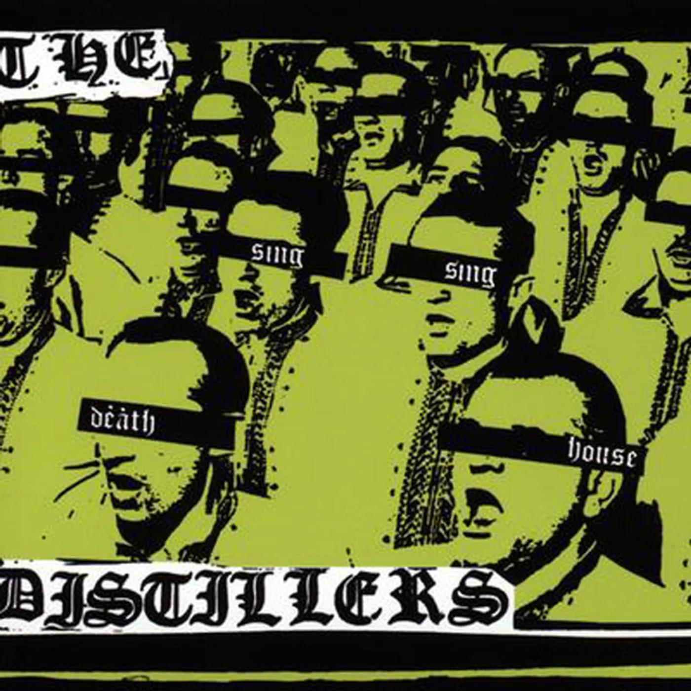 The Distillers Sing Sing Death House Vinyl Record