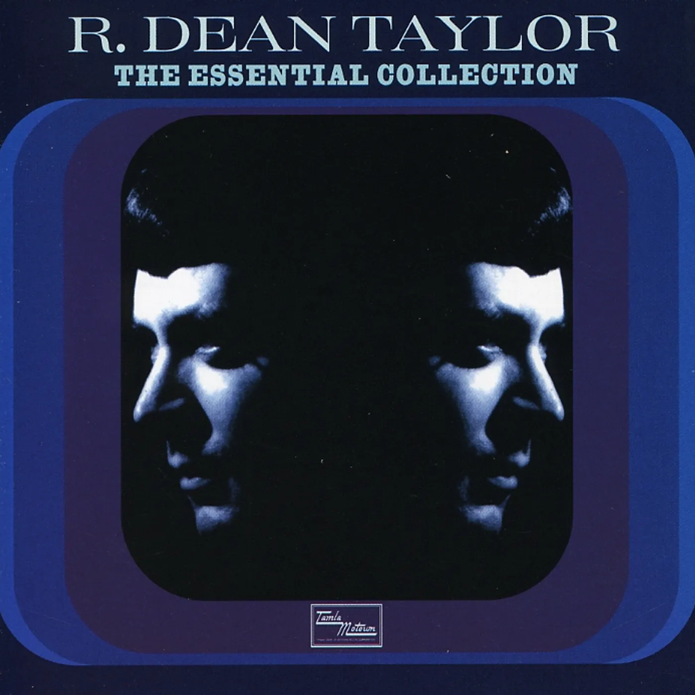 R. Dean Taylor ESSENTIAL COLLECTION CD