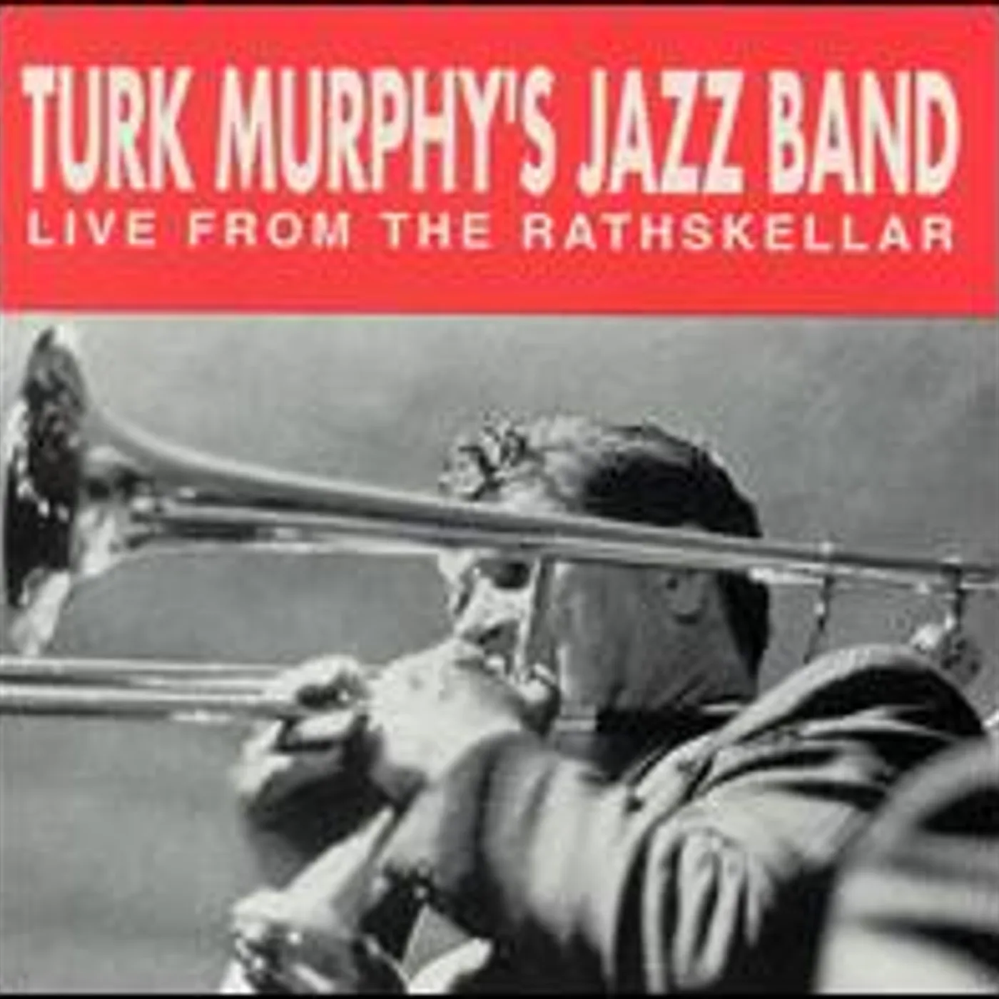 Turk Murphy LIVE FROM THE RATHSKELLAR CD