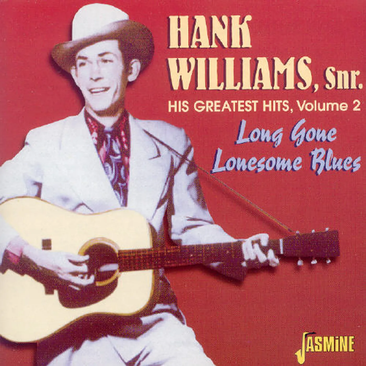 Hank Sr Williams HIS G.H. 2: LONG GONE LONESOME BLUES CD