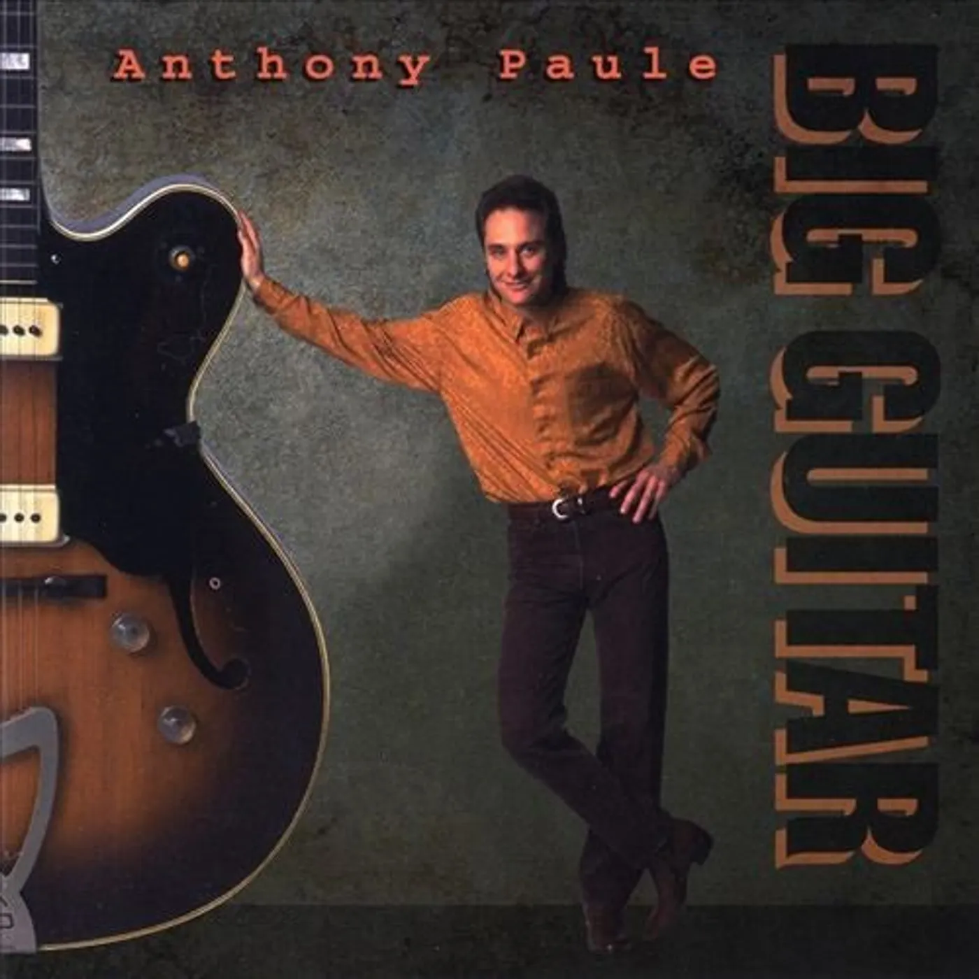 Anthony Paule BIG GUITAR CD