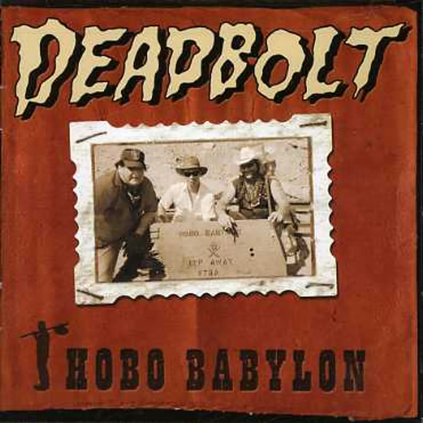 Deadbolt HOBO BABYLON CD
