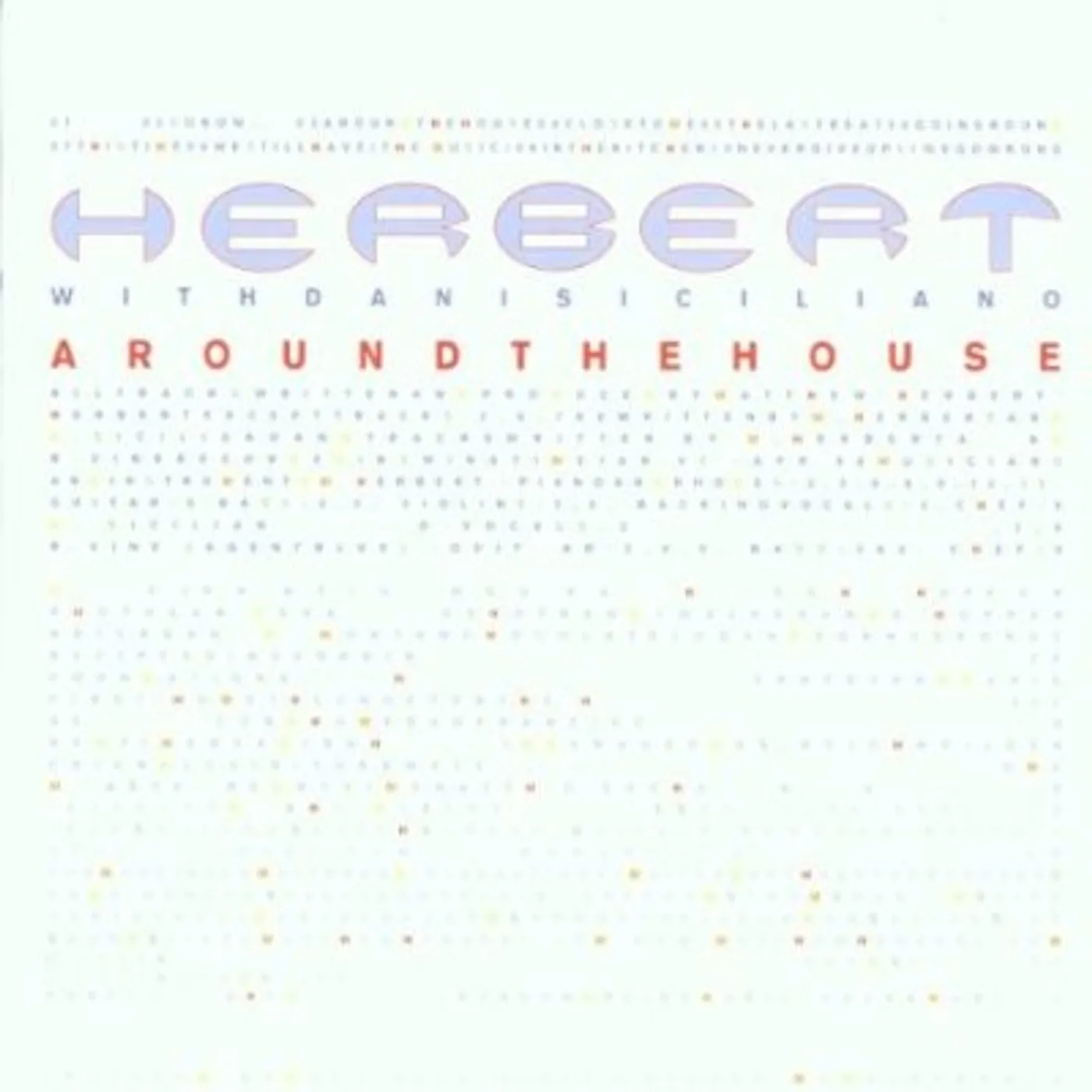 Herbert AROUND THE HOUSE CD