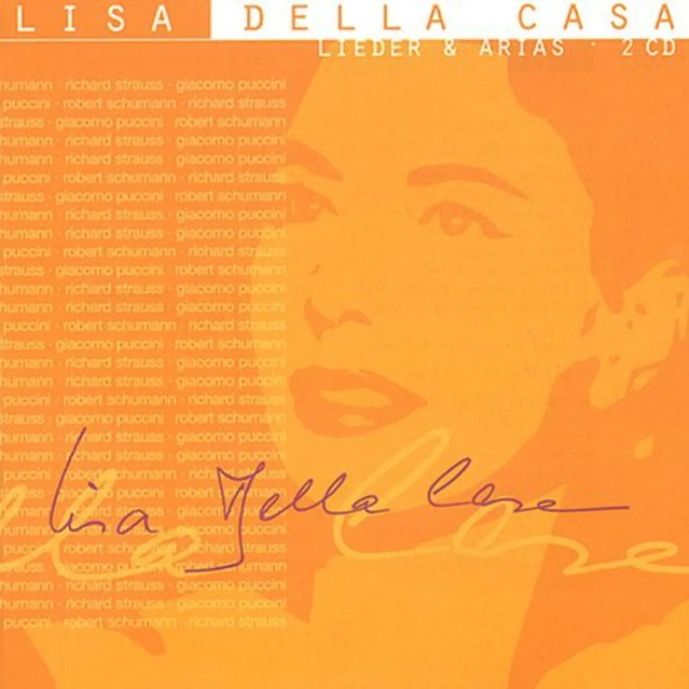 Lisa della Casa LIEDER & ARIAS CD