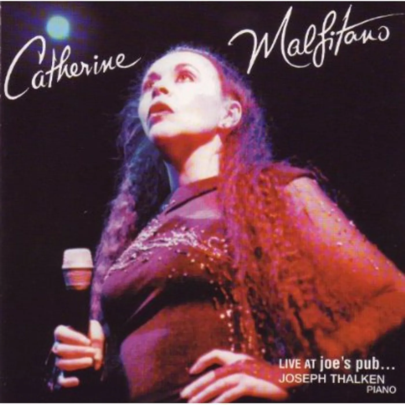 BLUE MOON CAT: CATHERINE MALFITANO AT JOE'S PUB CD
