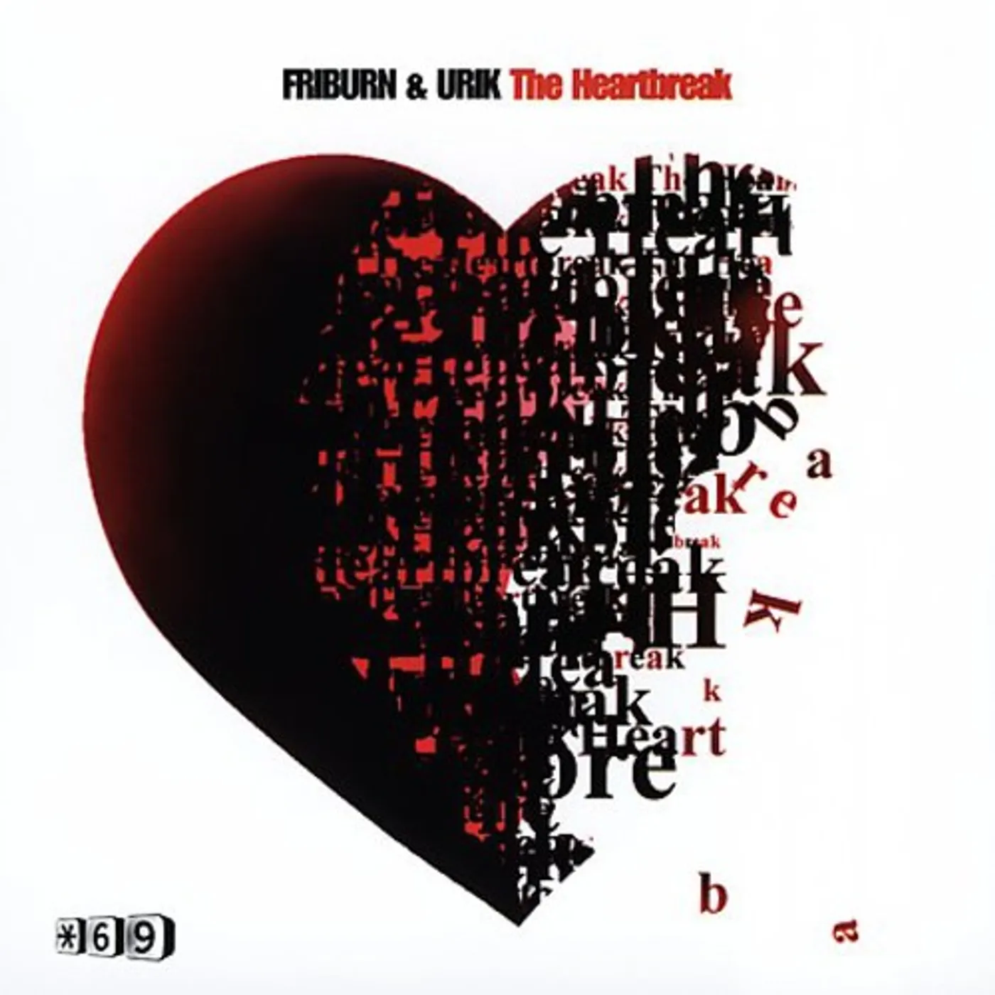 Friburn & Urik HEART BREAK Vinyl Record