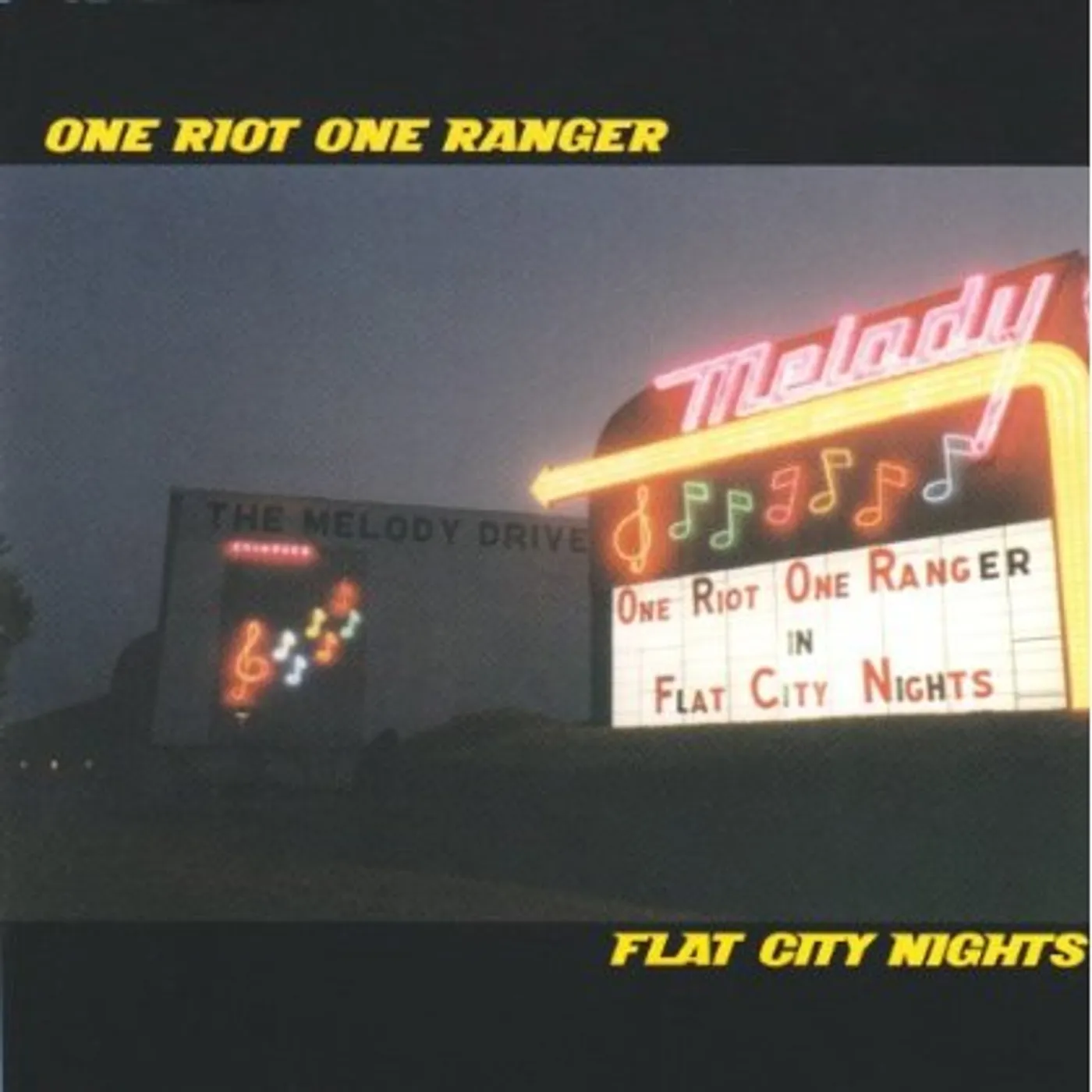 One Riot One Ranger FLAT CITY NIGHTS CD