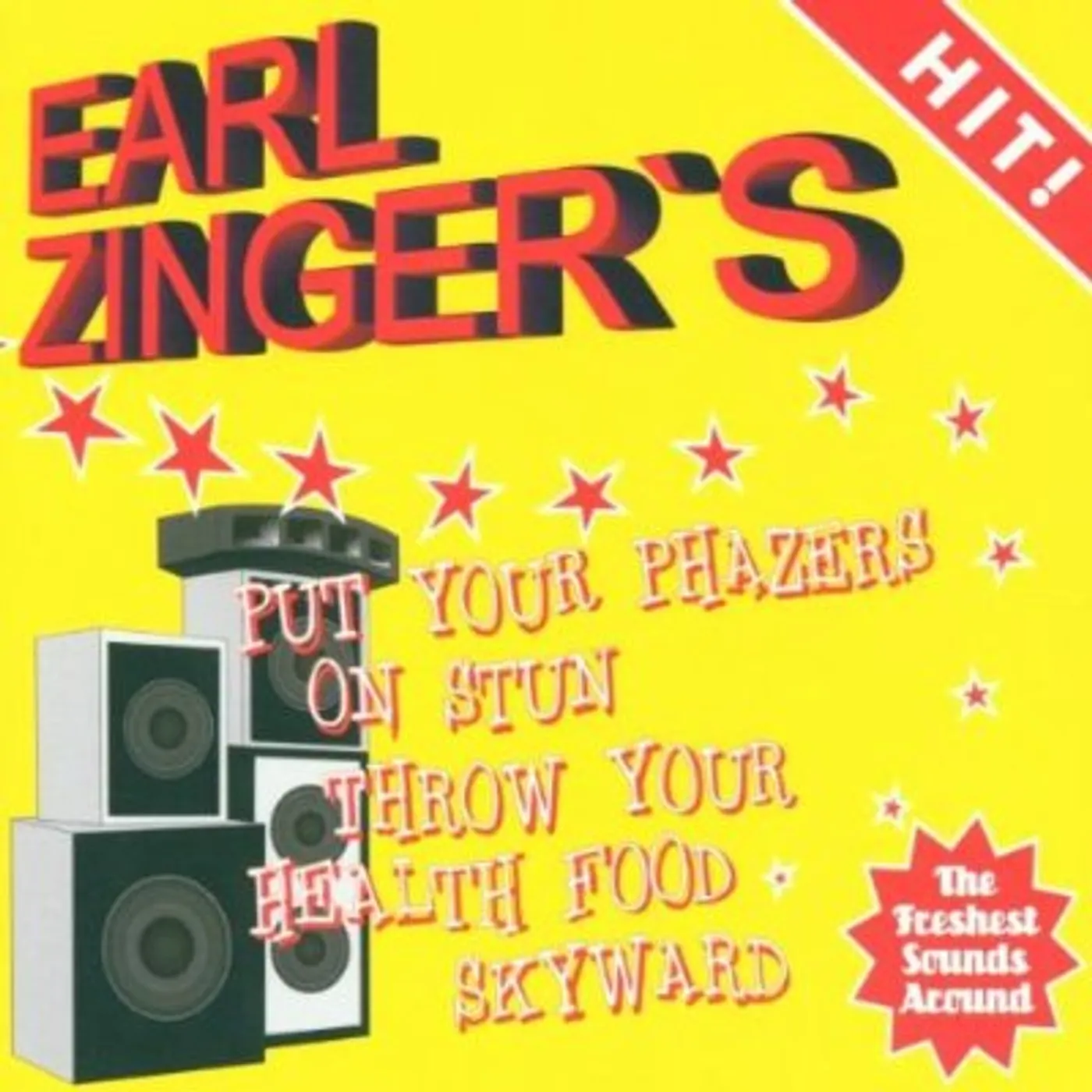 Earl Zinger PUT YOUR PHAZERS ON STUN CD
