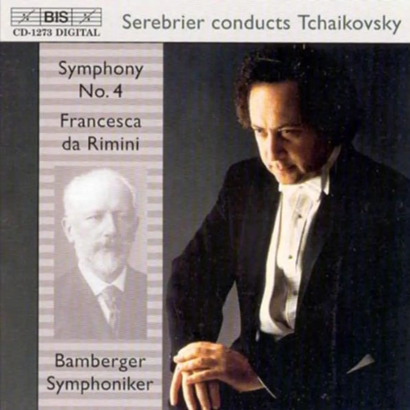 Pyotr Ilyich Tchaikovsky   SYMPHONY NO. 4; FRANCESCA DA R CD