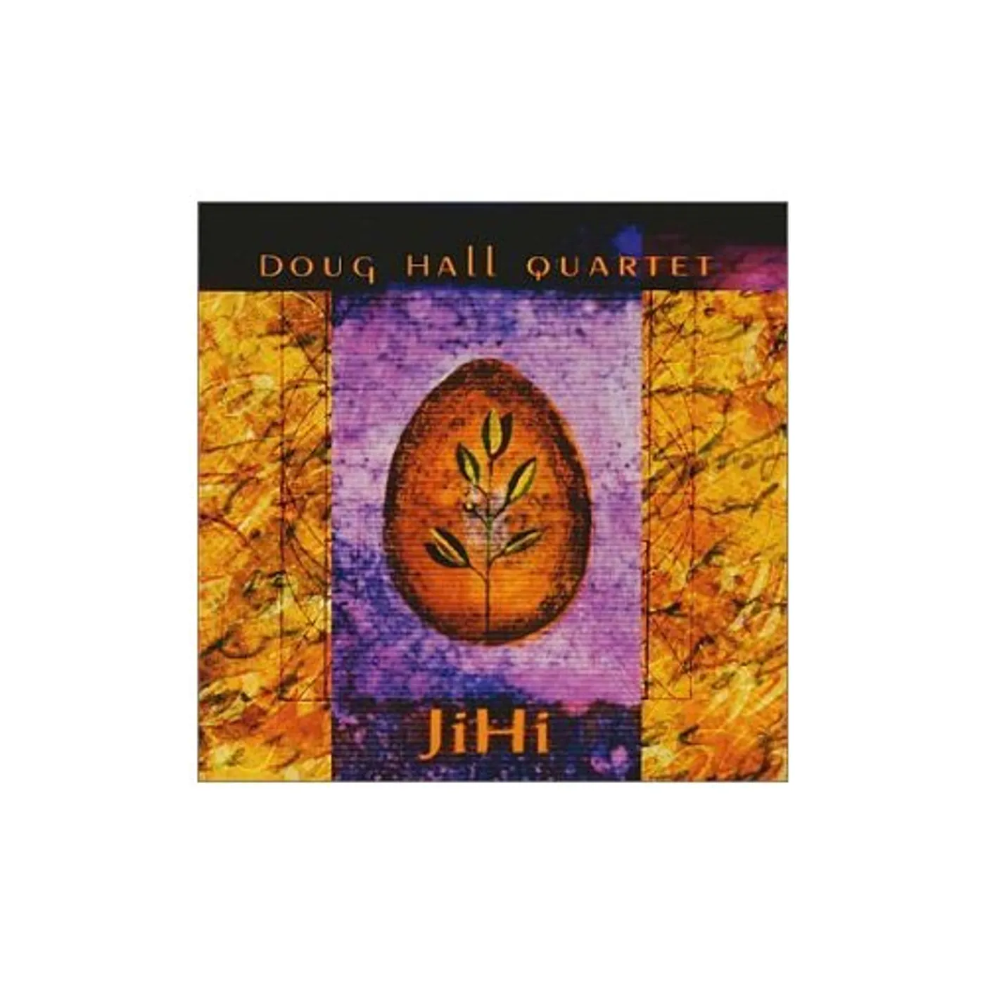 Doug Hall Quartet JIHI CD
