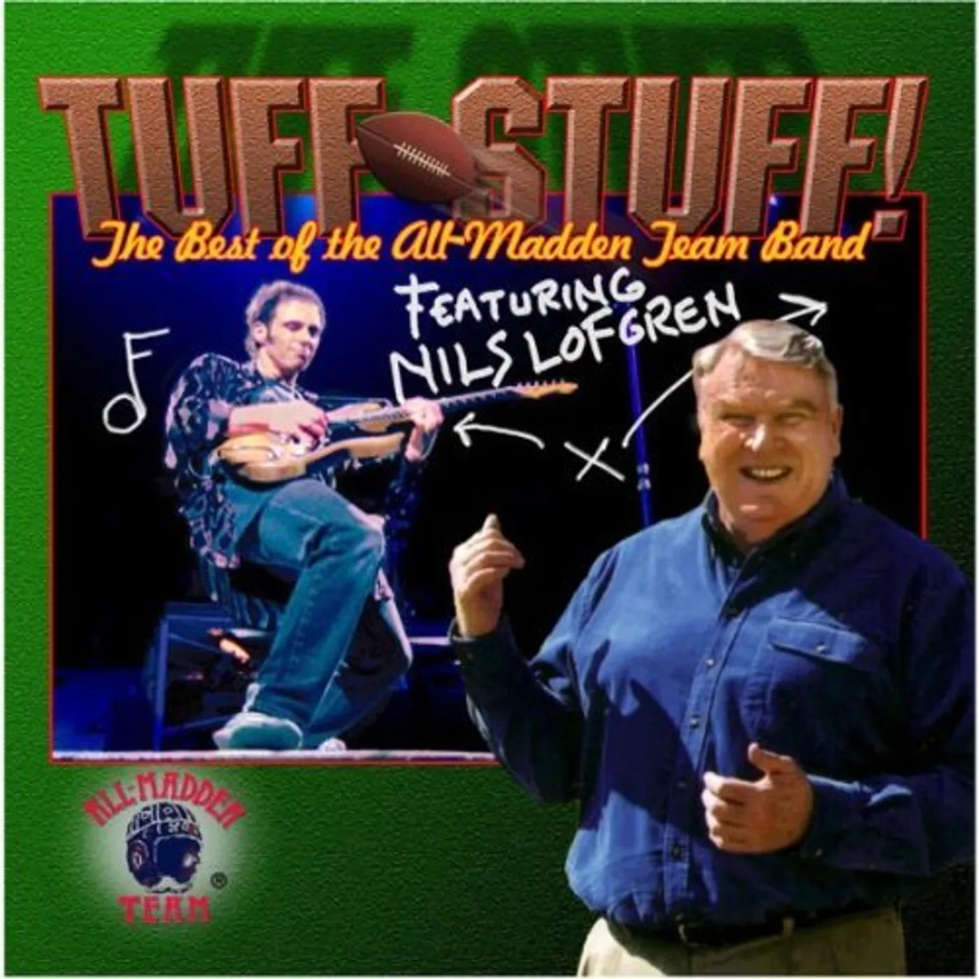 Nils Lofgren TUFF STUFF THE BEST OF THE ALL MADDEN TEAM BAND CD