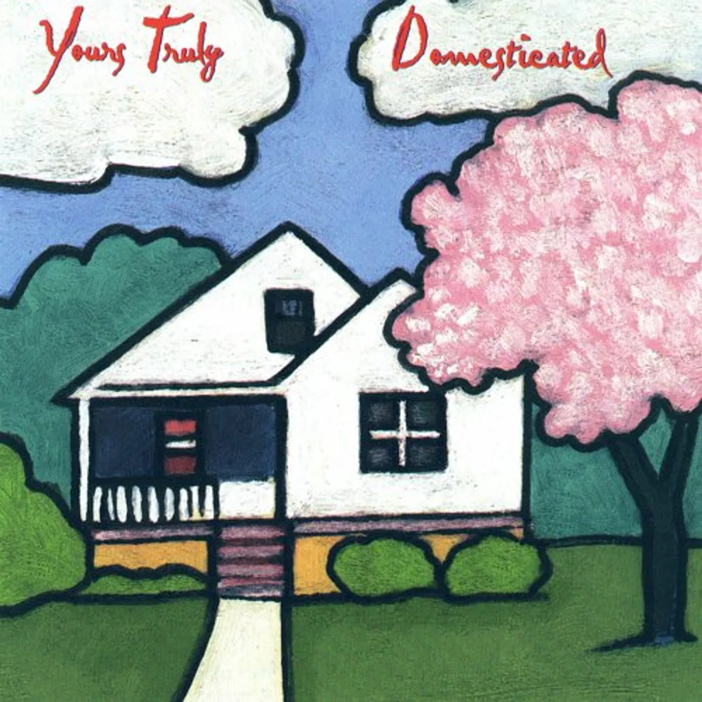 Yours Truly DOMESTICATED CD