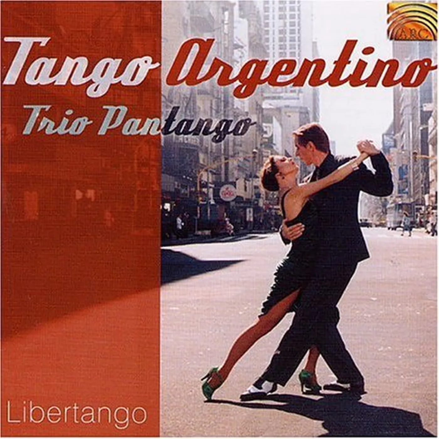Trio Pantango TANGO ARGENTINO: LIBERTANGO CD