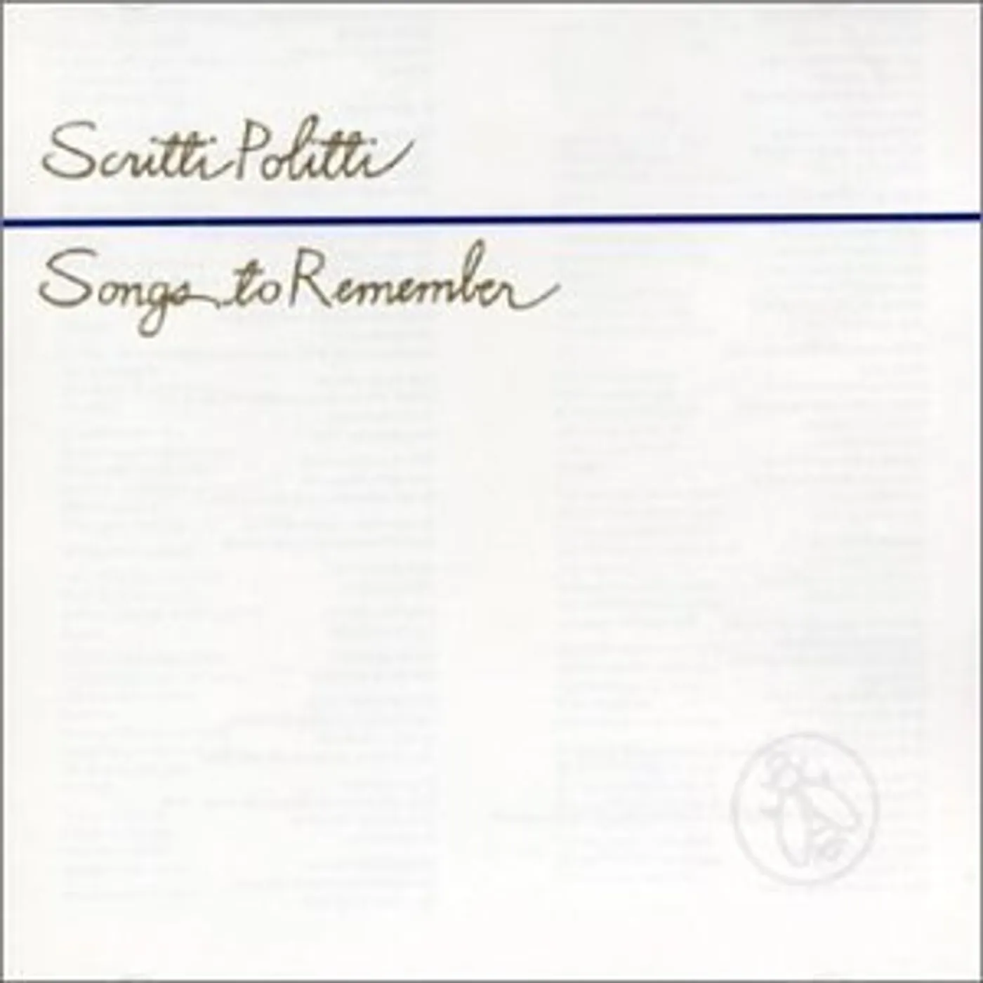 Scritti Politti SONGS TO REMEMBER CD