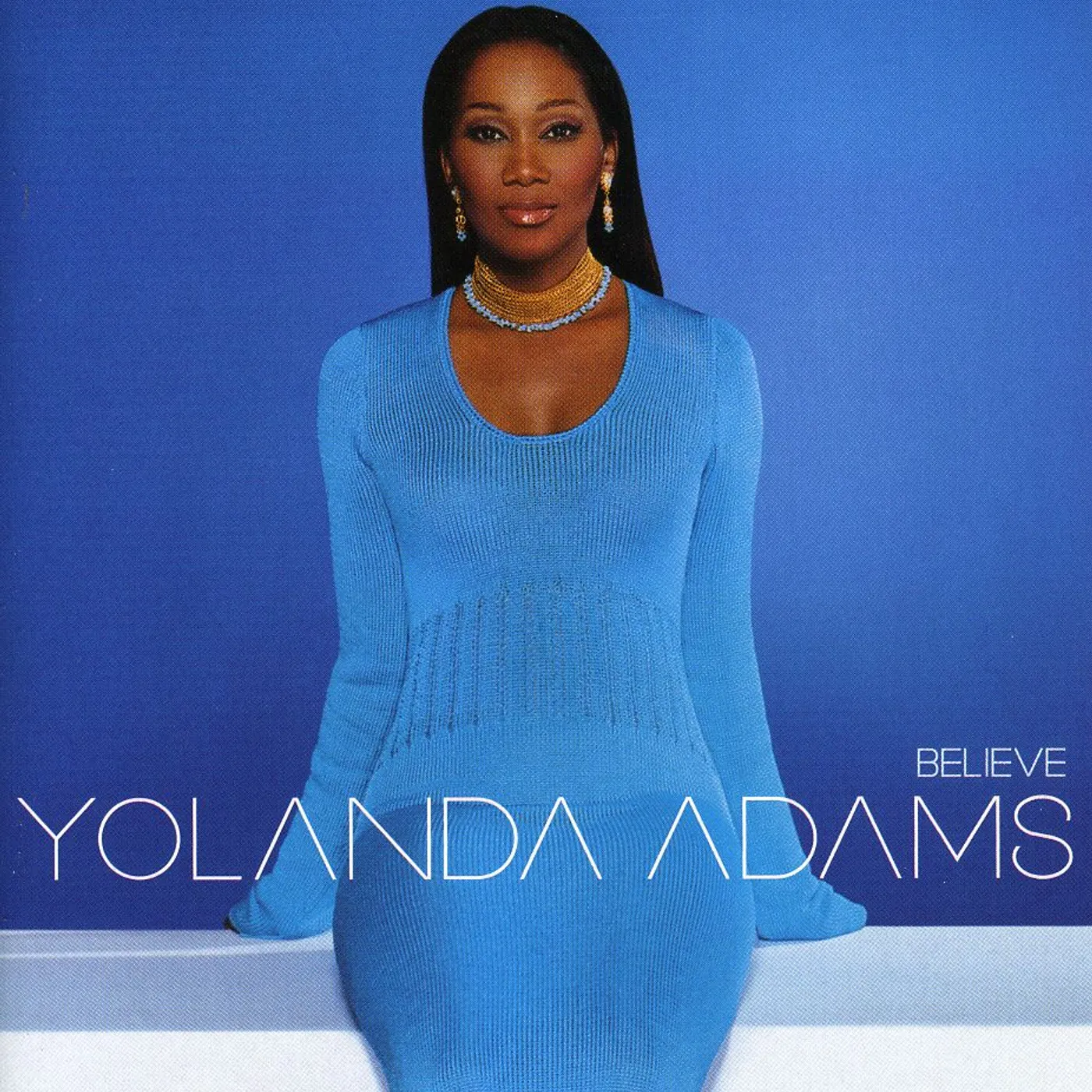 Yolanda Adams BELIEVE CD