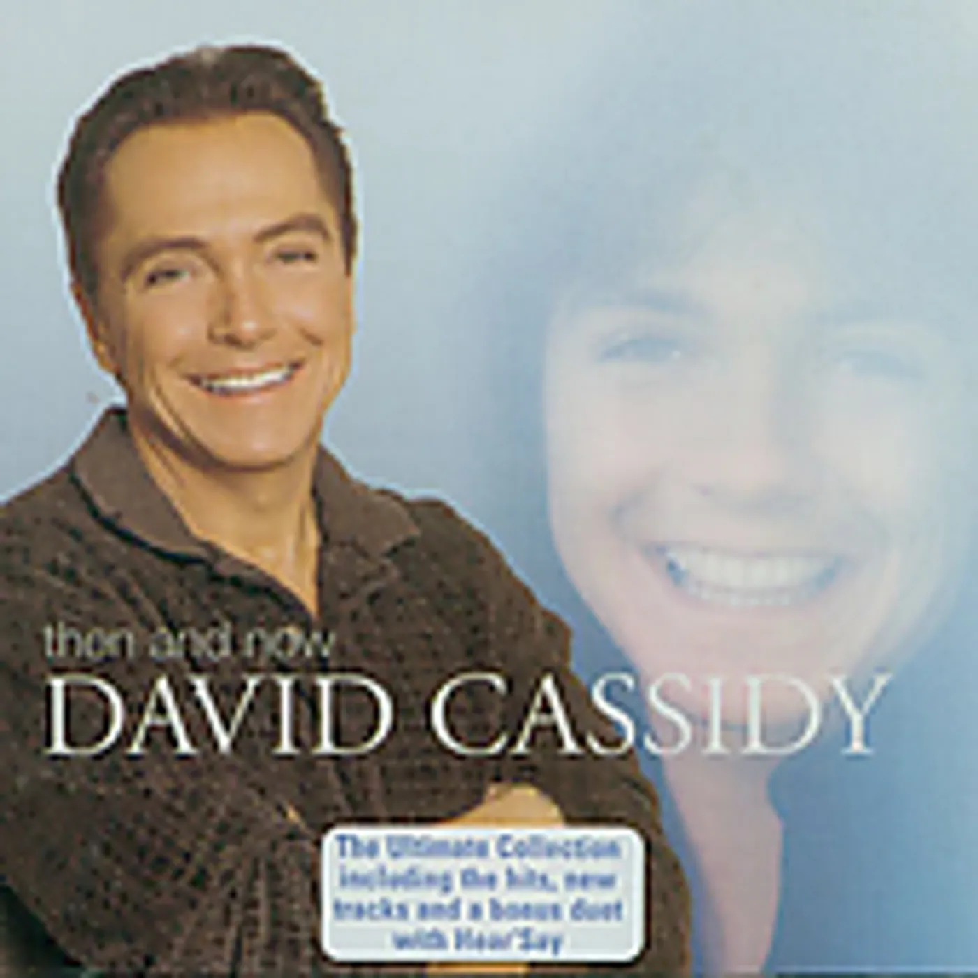 David Cassidy THEN AND NOW CD