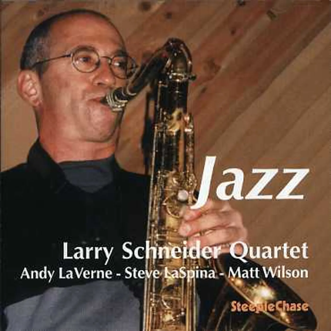 Larry Schneider JAZZ CD