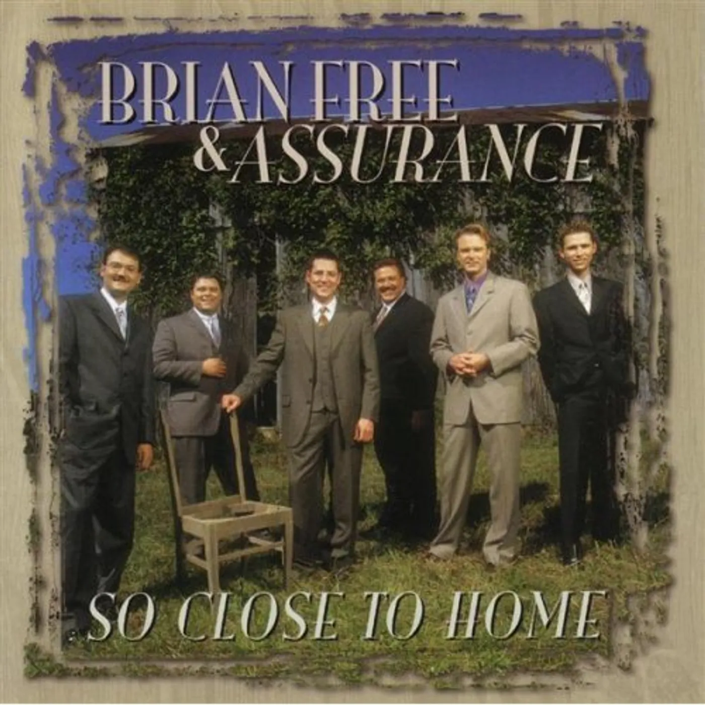 Brian Free & Assurance SO CLOSE TO HOME CD
