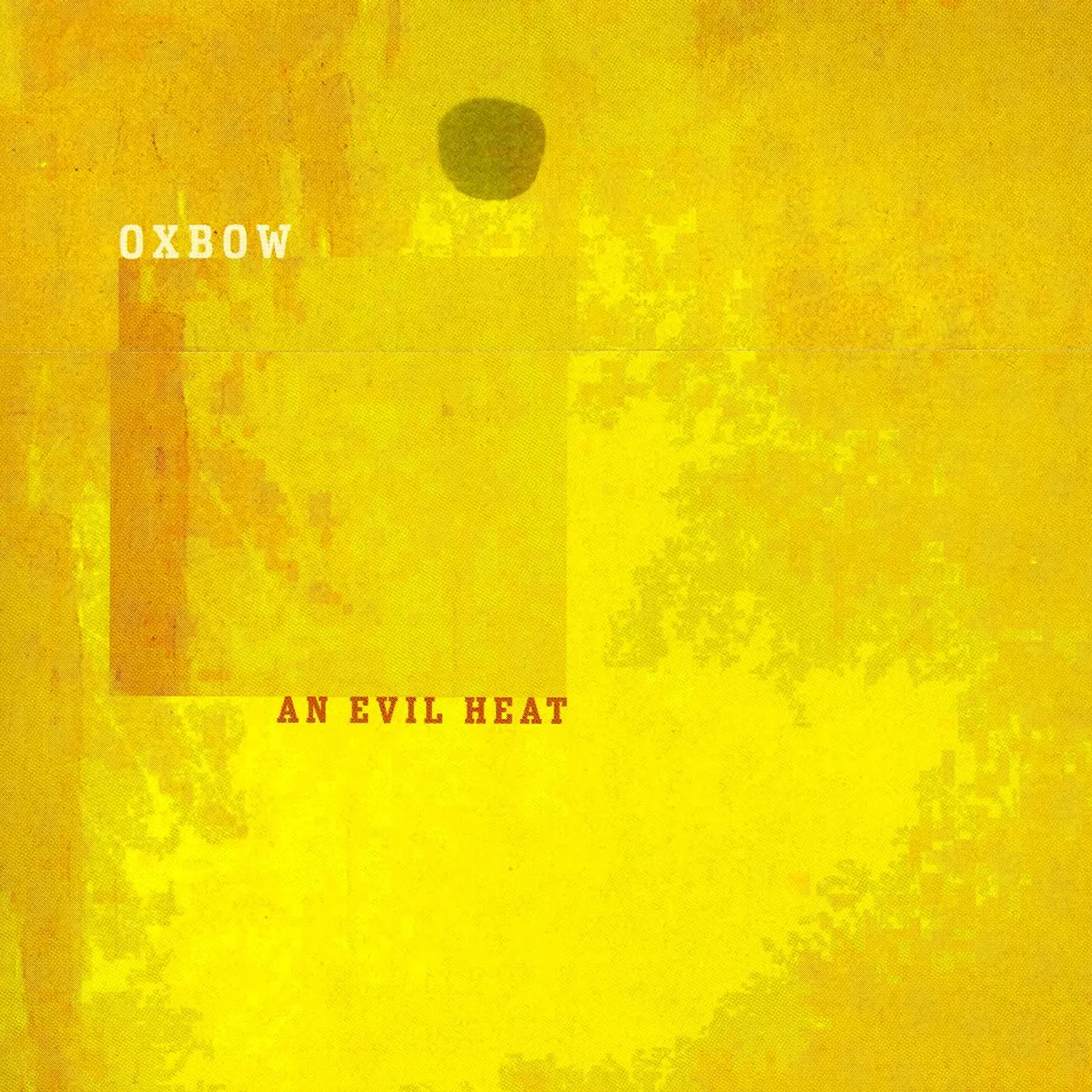Oxbow EVIL HEAT CD