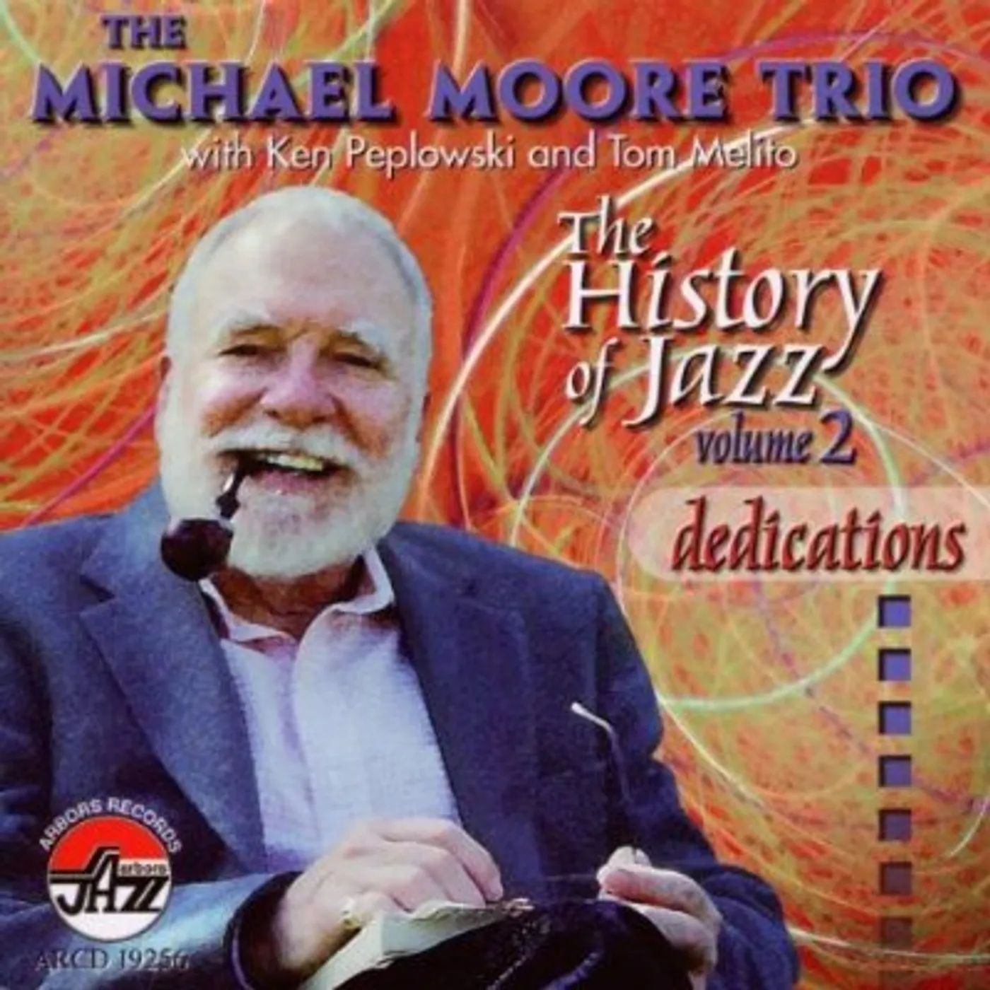 Michael Moore DEDICATIONS: HISTORY OF JAZZ 2 CD