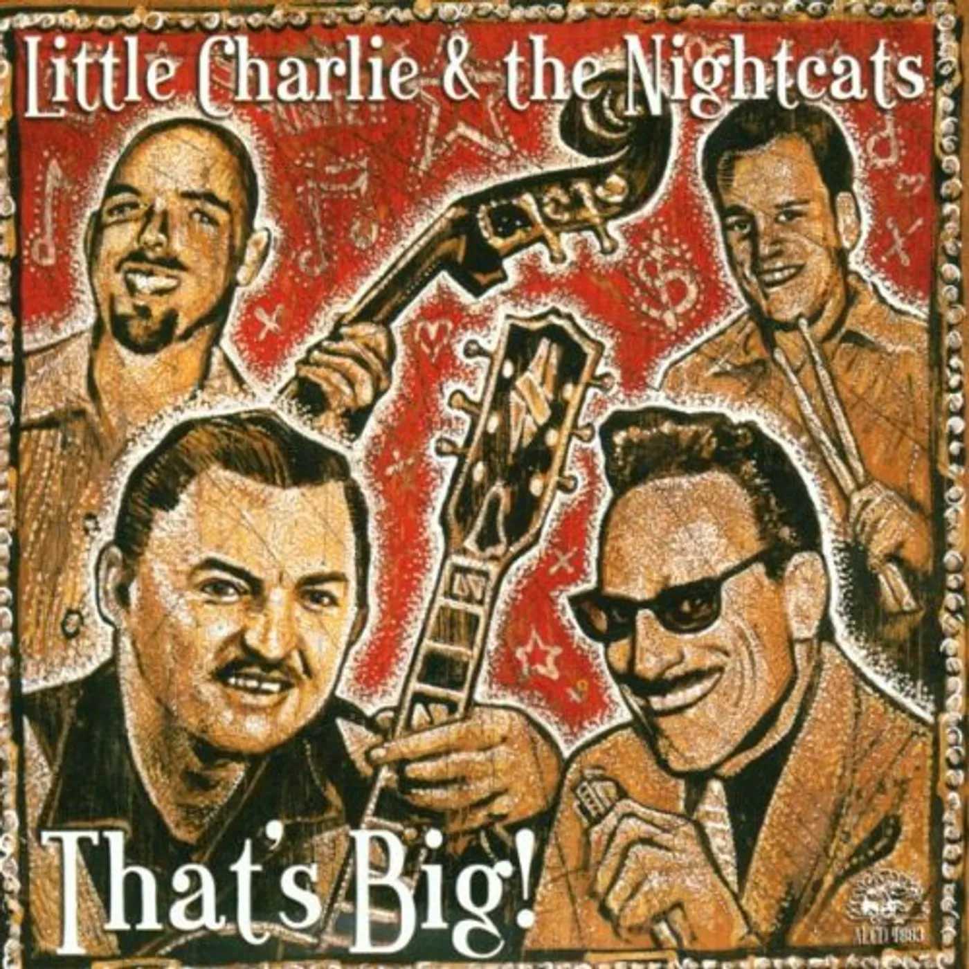 Little Charlie & The Nightcats THAT'S BIG CD