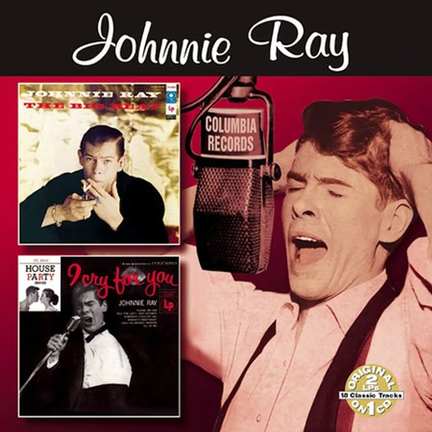 Johnnie Ray BIG BEAT / I CRY FOR YOU CD
