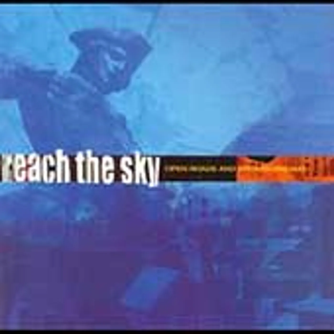 Reach The Sky OPEN ROADS & BROKEN DREAMS CD