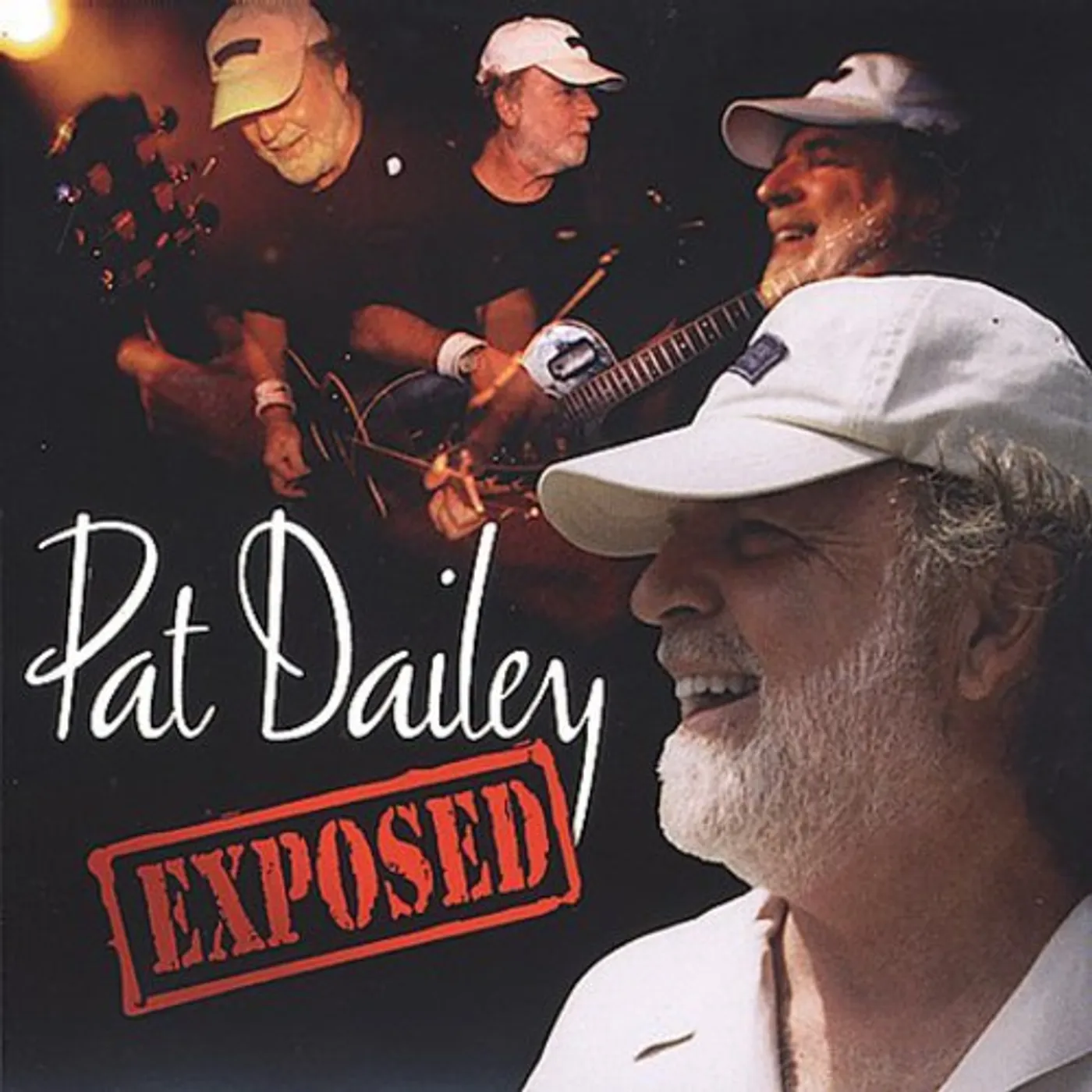 Pat Dailey EXPOSED CD