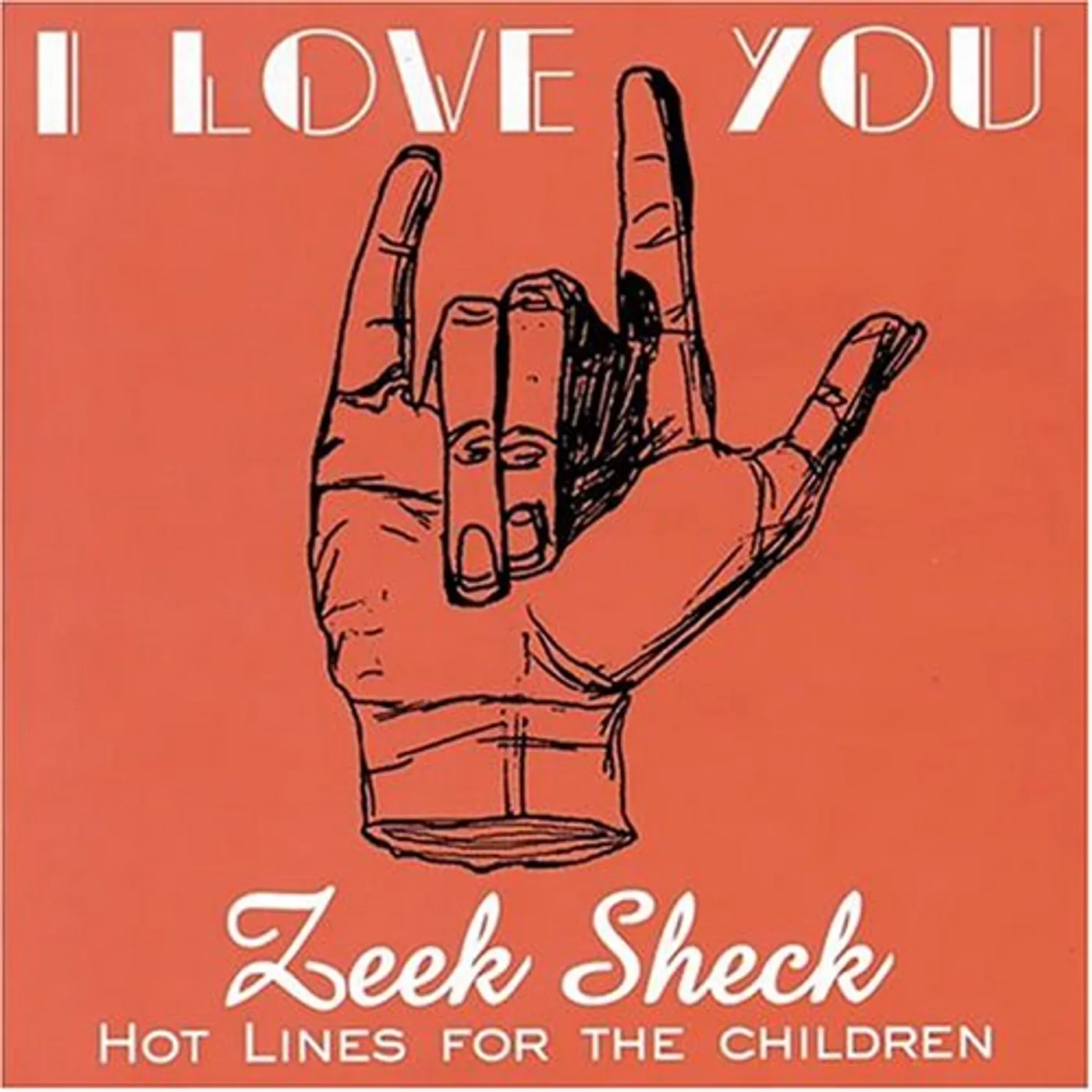 Zeek Sheck I LOVE YOU CD