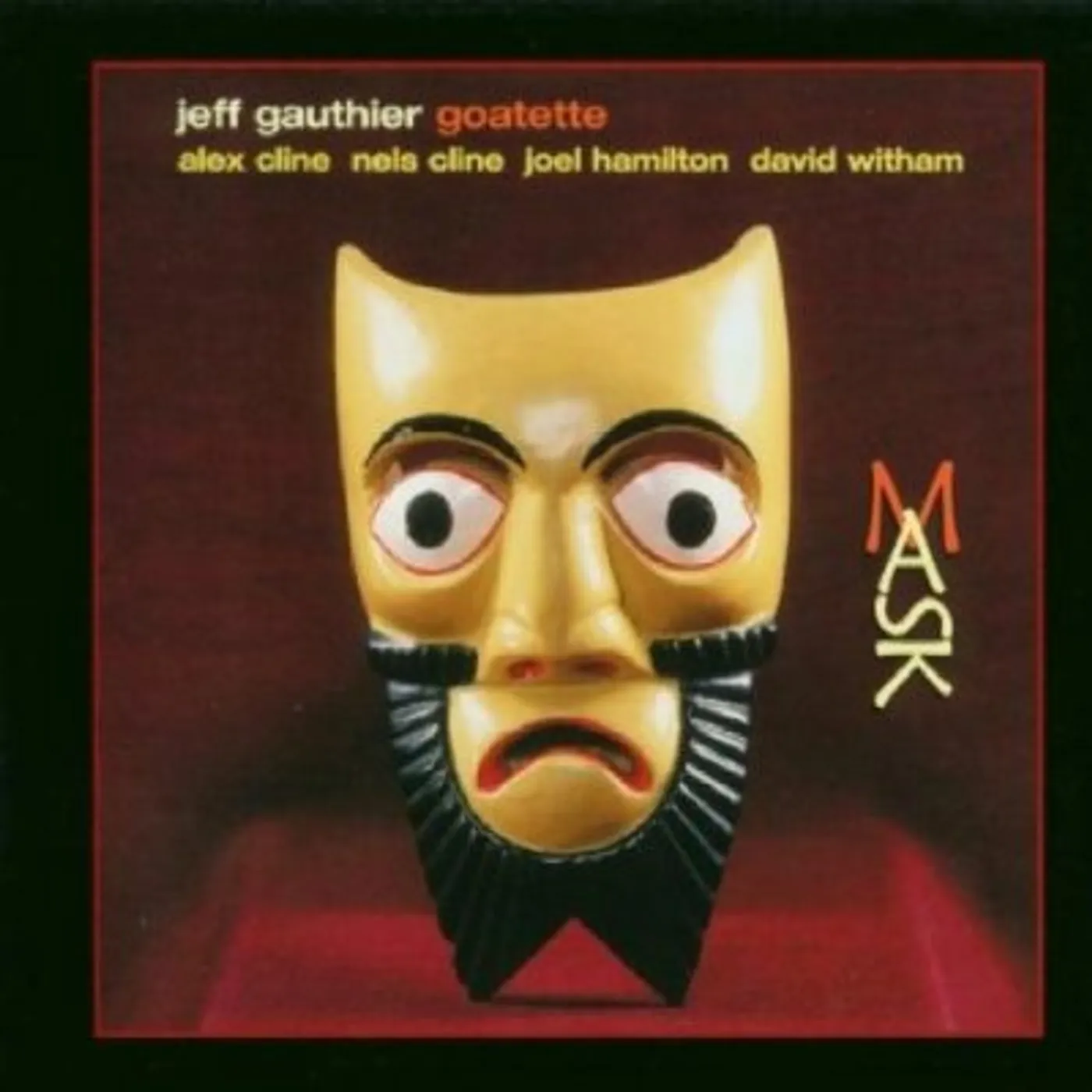 Jeff Gauthier MASK CD