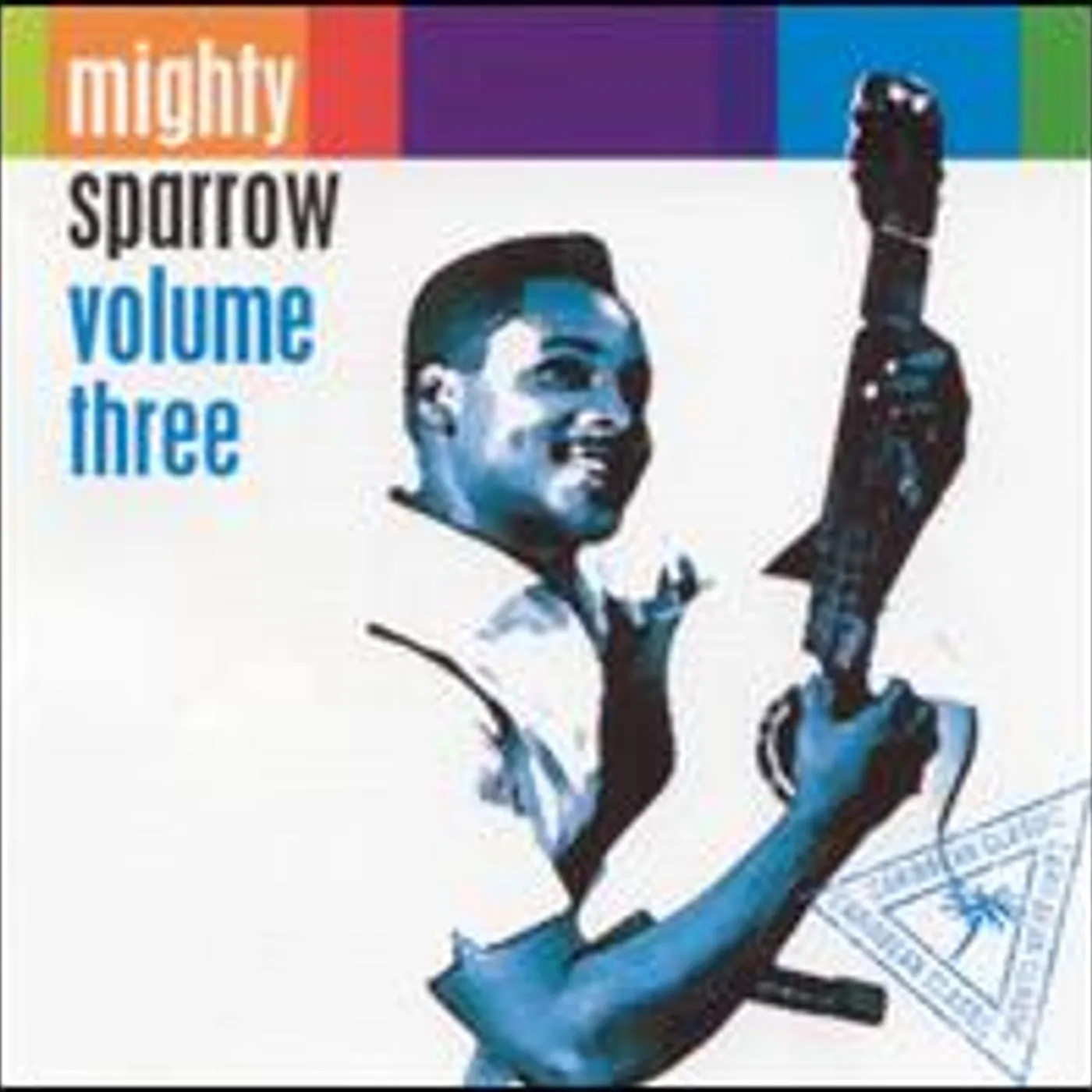 Mighty Sparrow VOLUME 3 CD