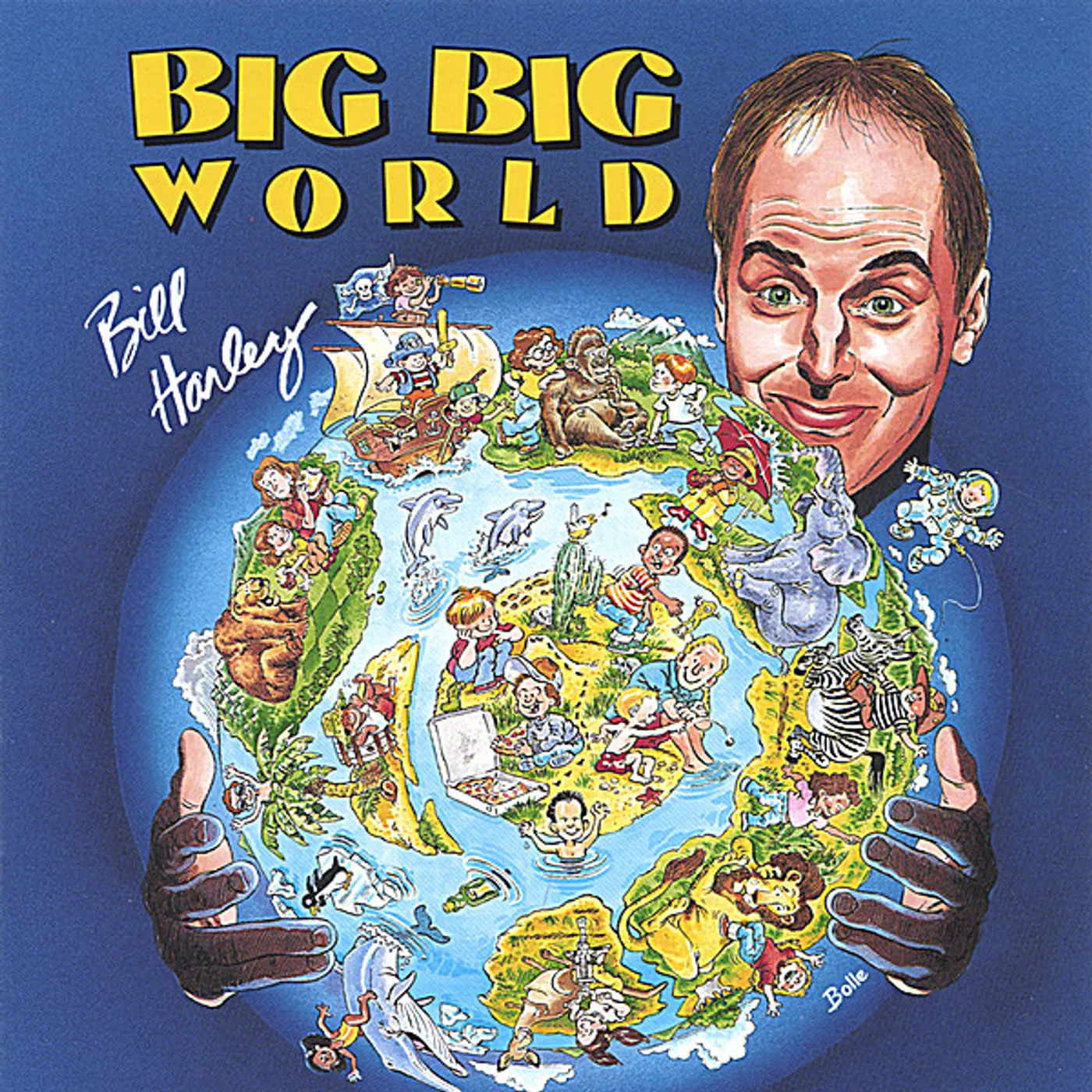 Bill Harley BIG BIG WORLD CD