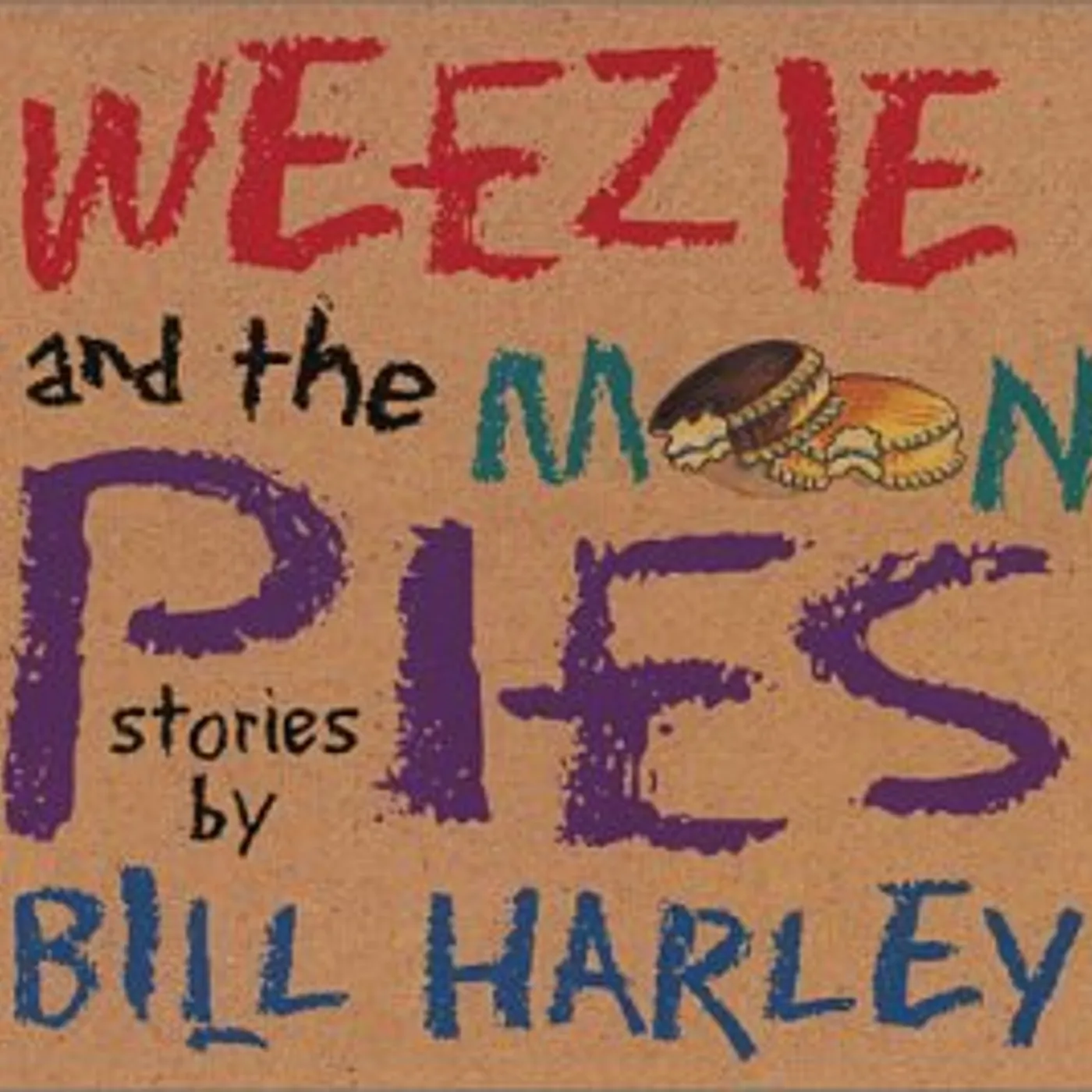 Bill Harley WEEZIE & THE MOON PIES CD
