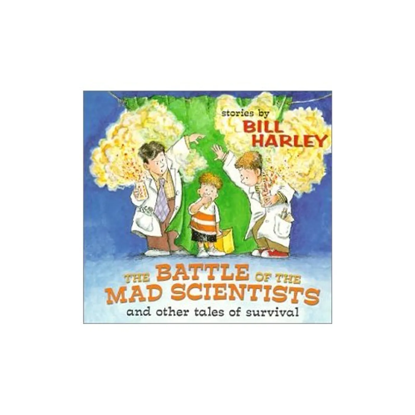 Bill Harley BATTLE OF THE MAD SCIENTISTS CD