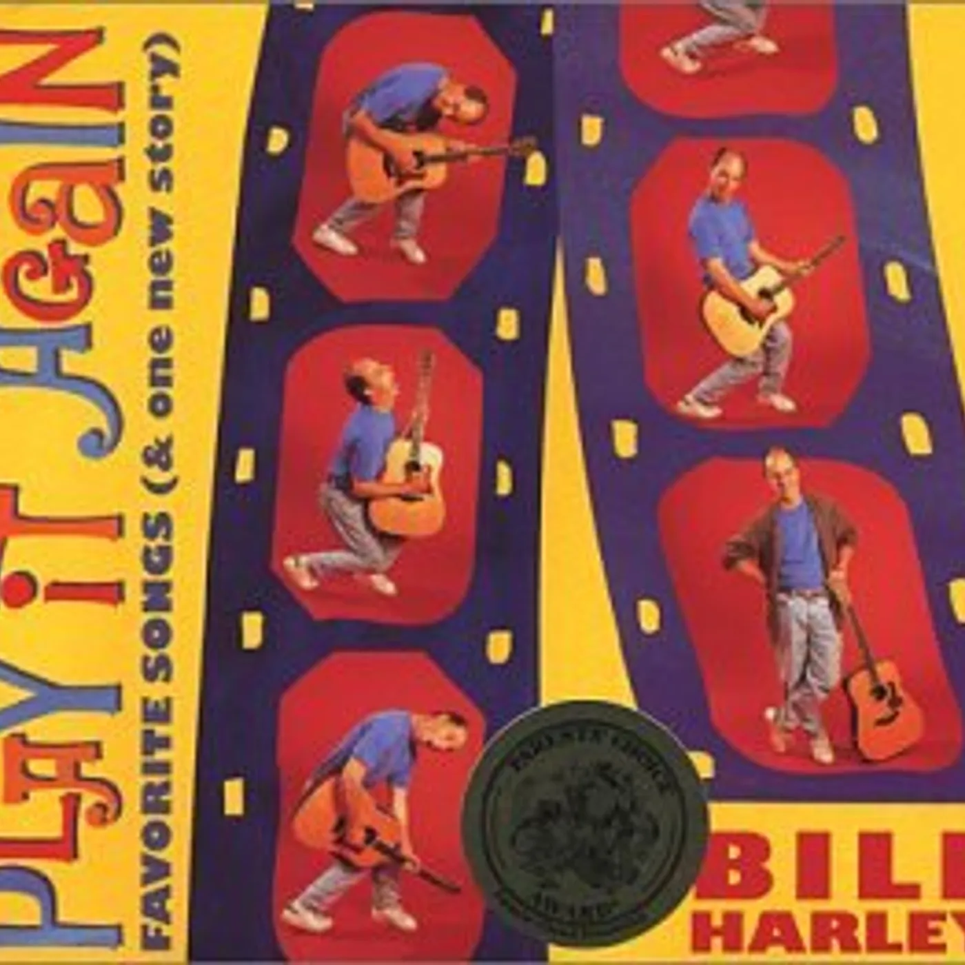 Bill Harley PLAY IT AGAIN / FAVORITE SONGS CD