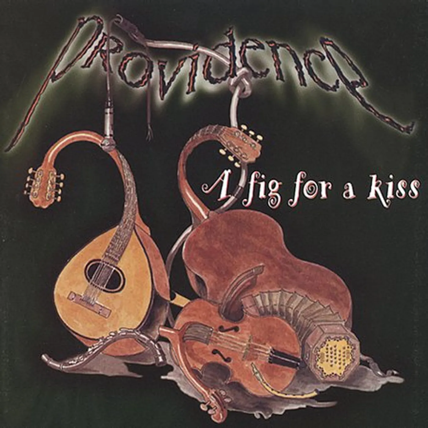 Providence FIG FOR A KISS CD