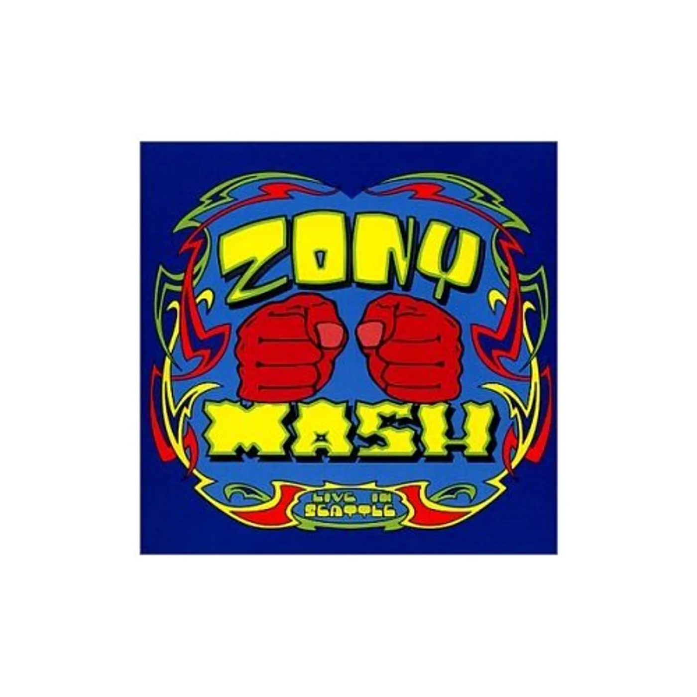 Zony Mash LIVE IN SEATTLE CD