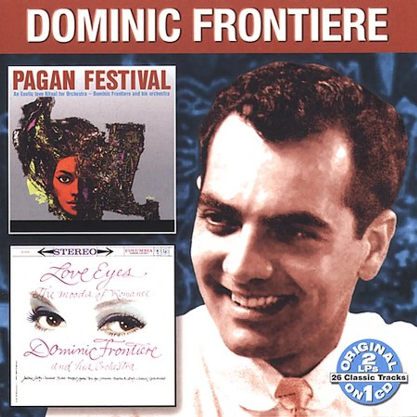 Dominic Frontiere PAGAN FESTIVAL / LOVE EYES CD