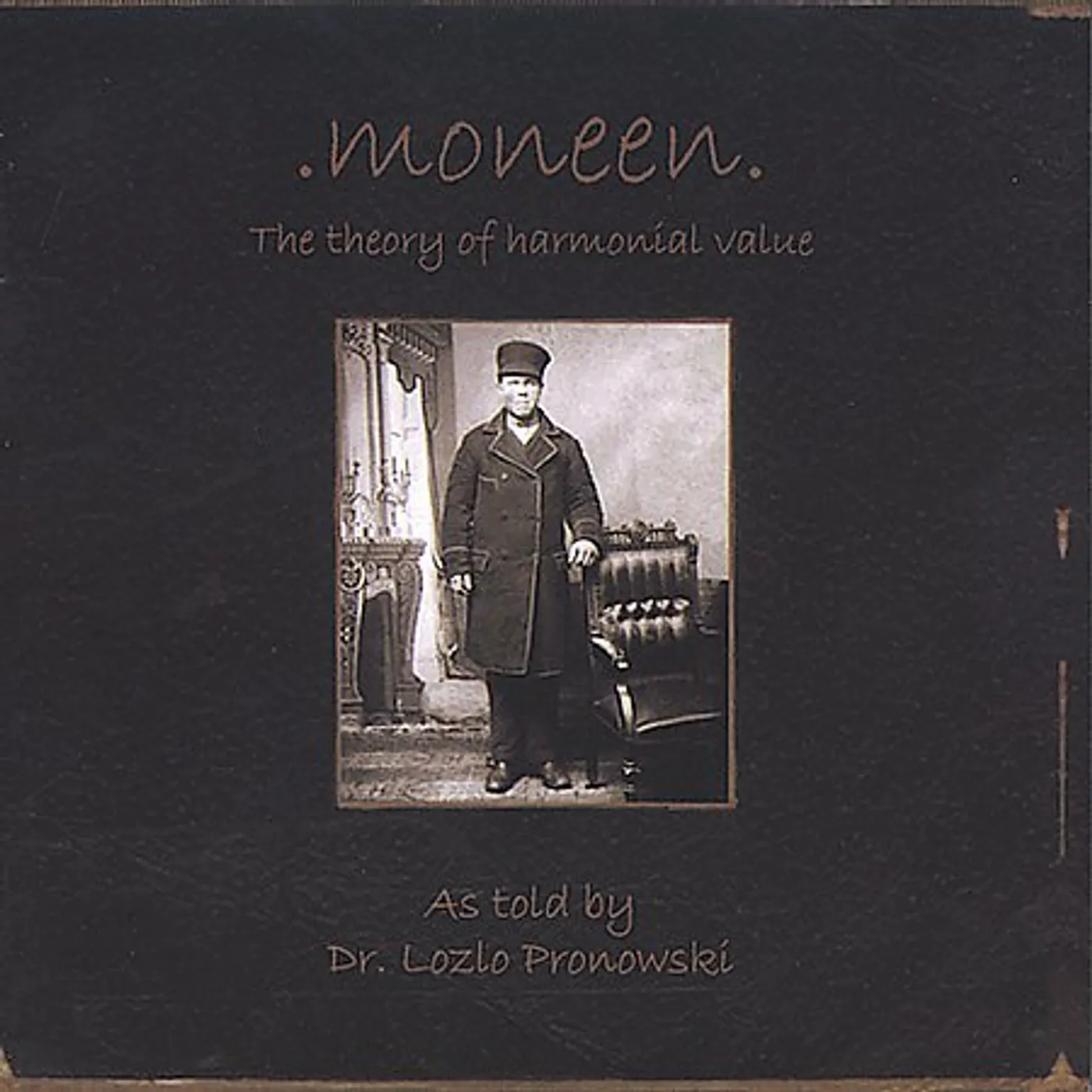 Moneen THEORY OF HARMONIAL VALUE CD