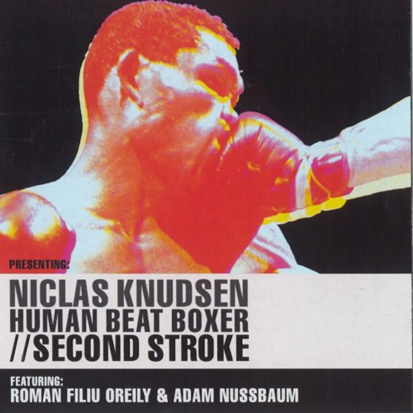 Niclas Knudsen HUMAN BEAT BOXER / SECOND STROKE CD