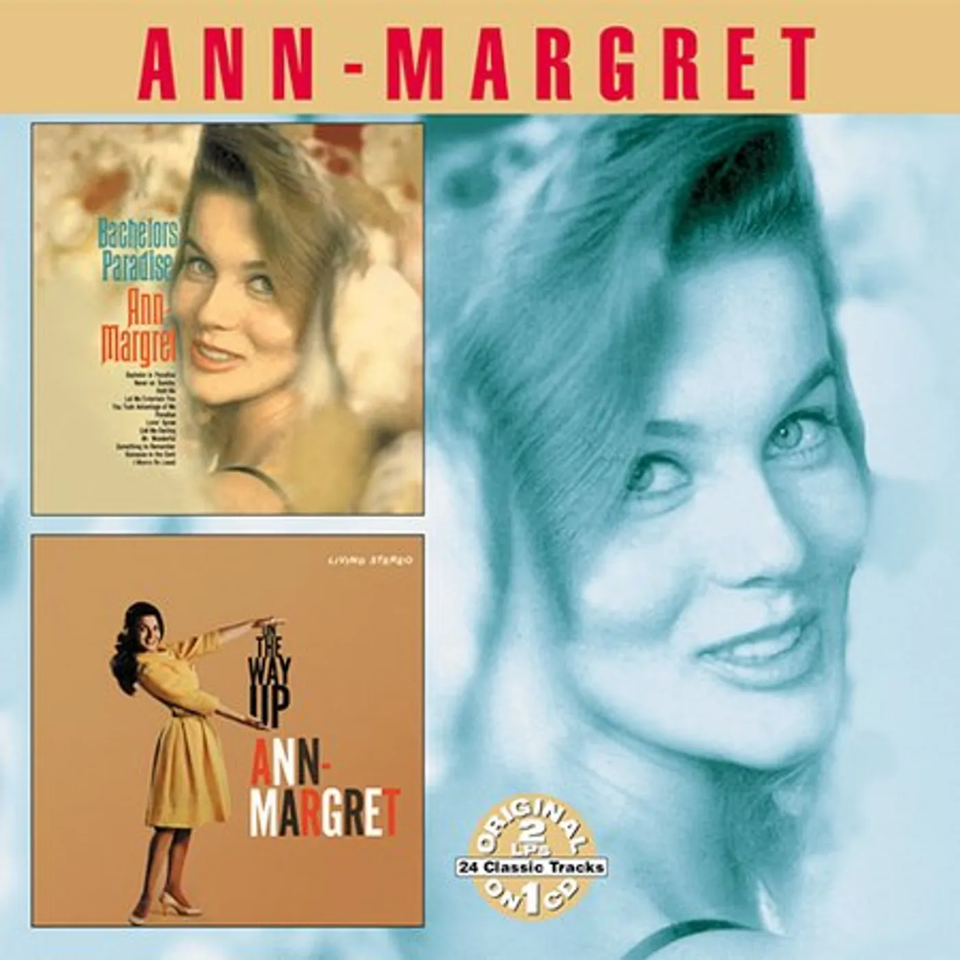 Ann-Margret BACHELOR'S PARADISE / ON THE WAY UP CD