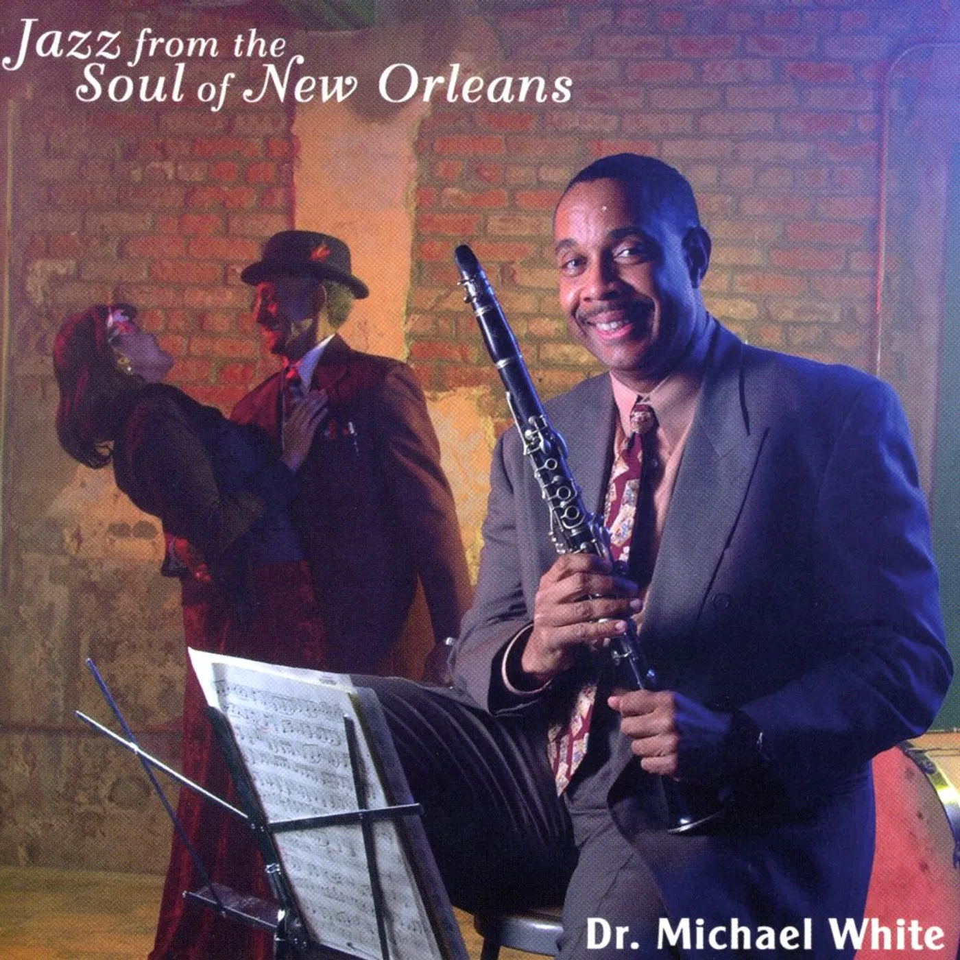 Michael White JAZZ FROM THE SOUL OF NEW ORLEANS CD