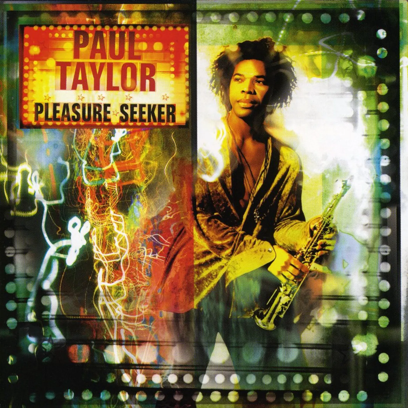 Paul Taylor PLEASURE SEEKER CD