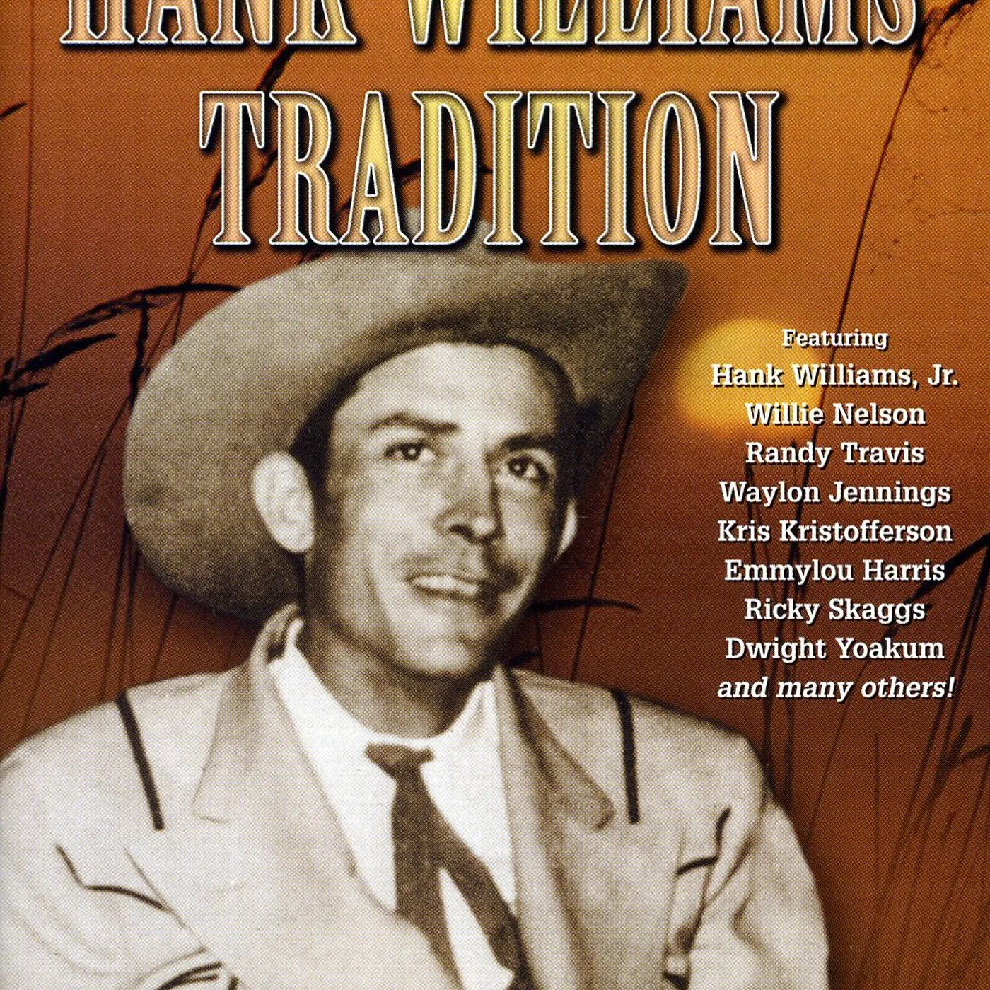 IN THE HANK WILLIAMS TRADITION DVD