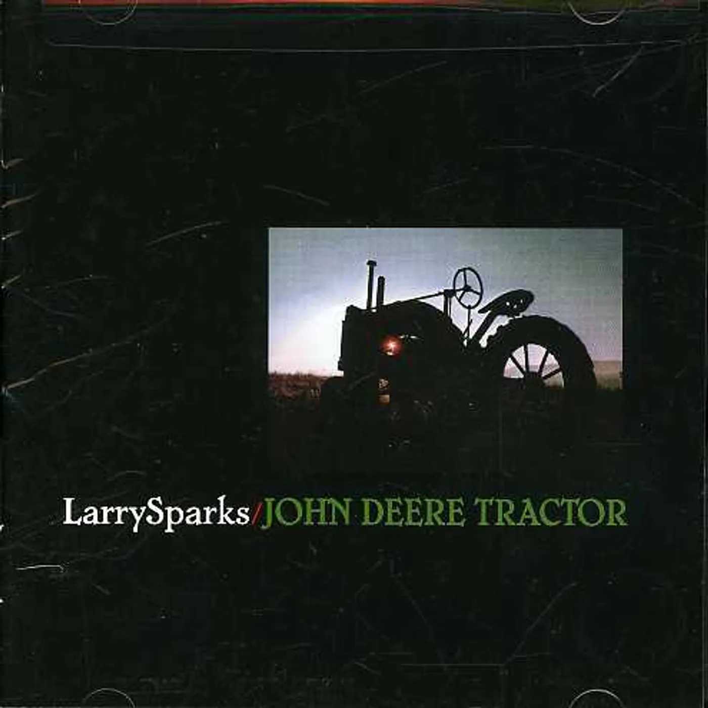 Larry Sparks JOHN DEERE TRACTOR CD
