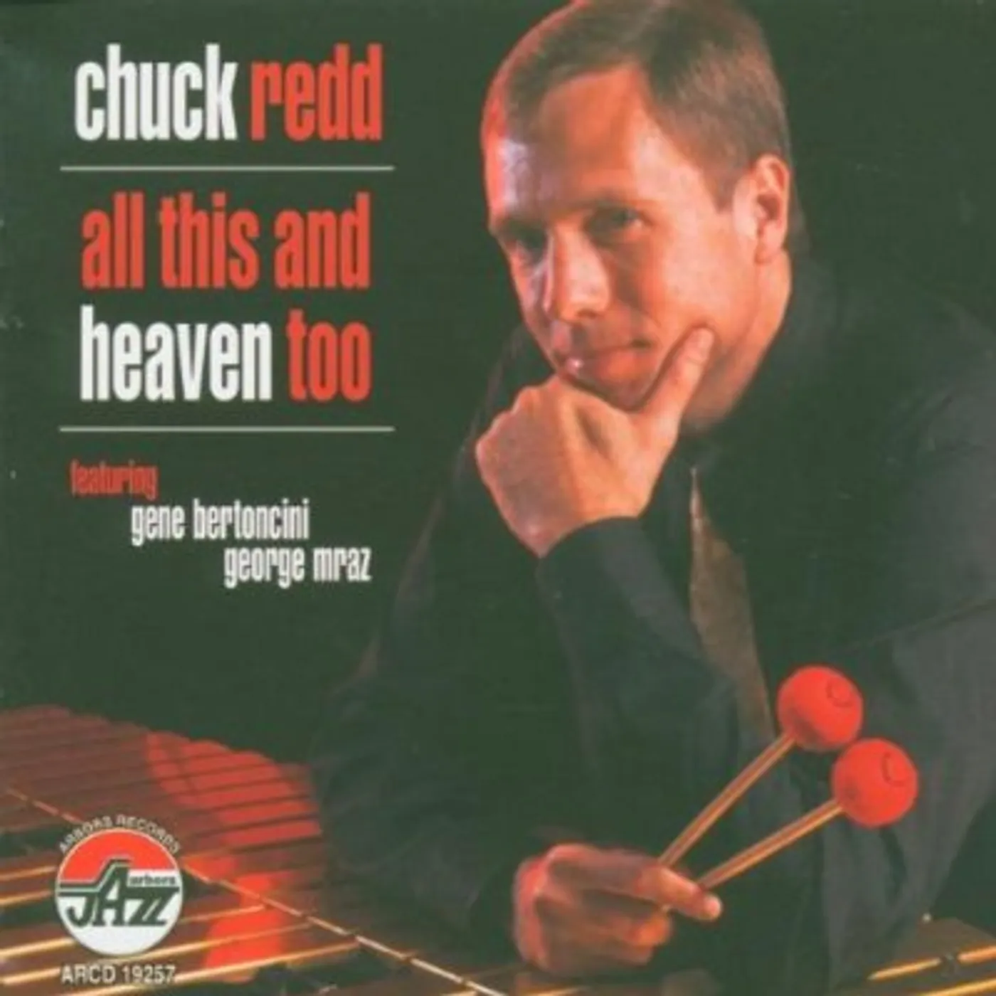 Chuck Redd ALL THIS & HEAVEN TOO CD