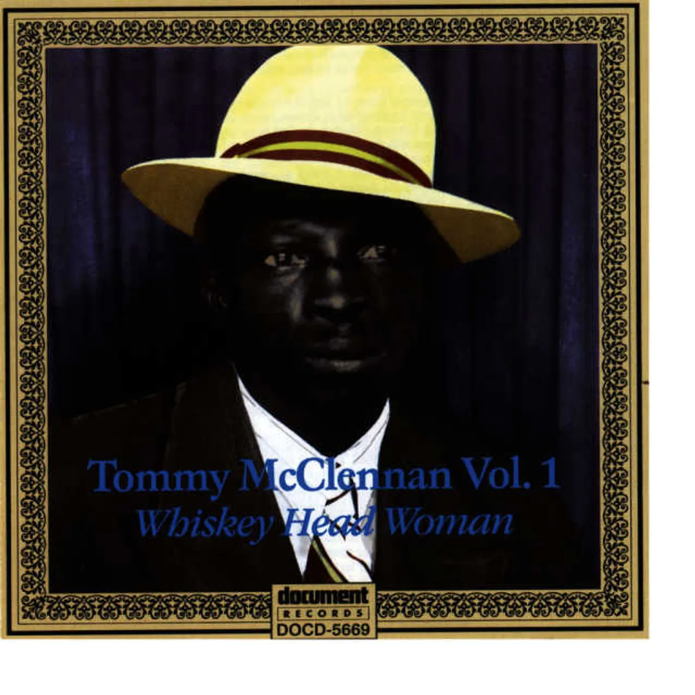 Tommy McClennan COMPLETE RECORDED WORKS VOL. 1: WHISKEY HEAD WOMAN CD