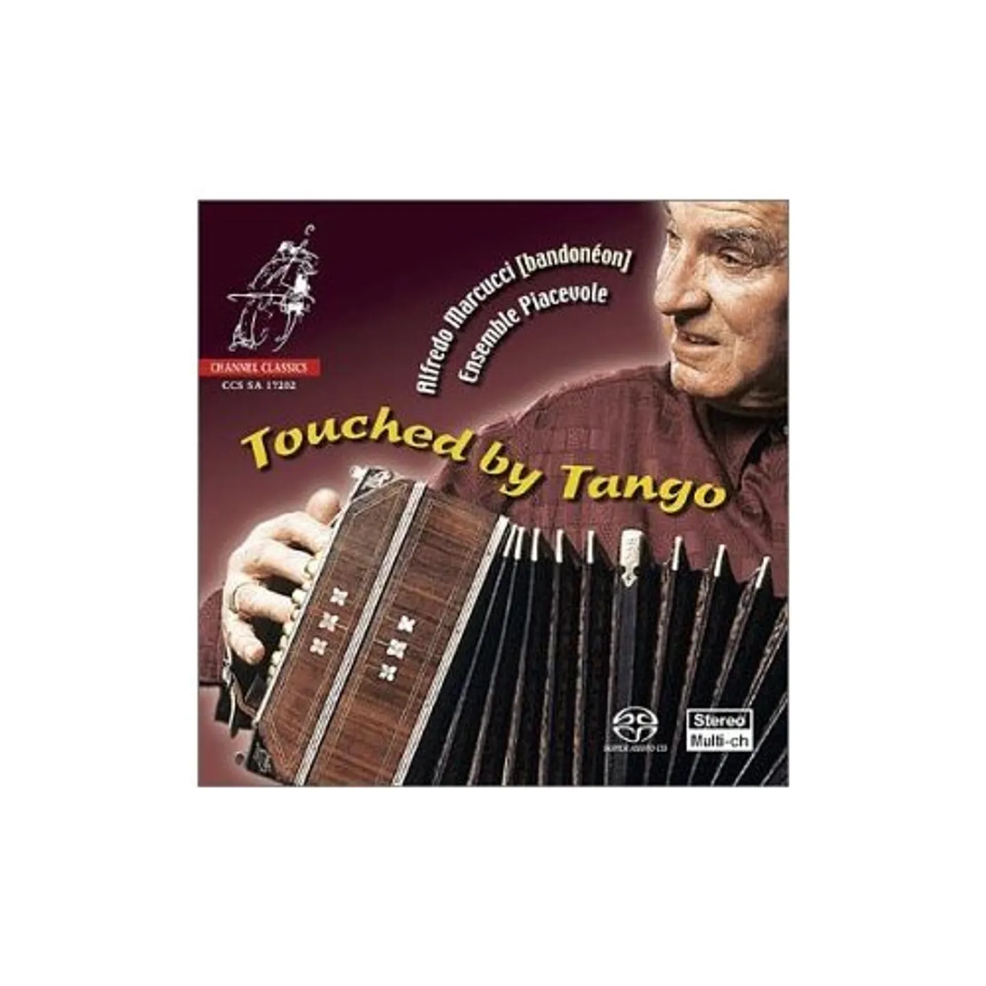Alfredo Marcucci TOUCHED BY TANGO Super Audio CD
